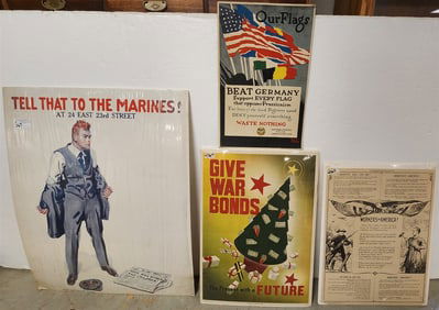 Lot 34 Vintage WWI + WWII Posters - "Tell That To The Marines" 38" X 30", "Give War Bonds" 28" X