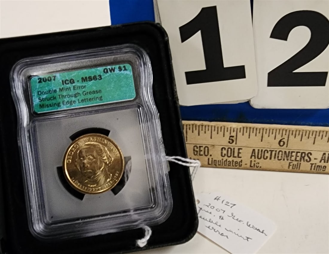 2007 George Washington Presidential Dollar - Double Mint Error Struck Through Grease + Missing Edge: 2007 George Washington Presidential Dollar - Double Mint Error Struck Through Grease + Missing Edge Lettering