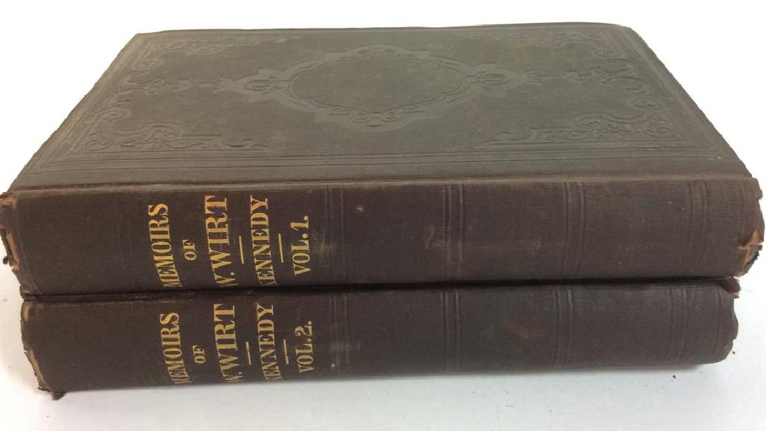 1850 Vol 1 and II Memoirs of W. Wirt , Kennedy: two volumel set of memoirs of the life of William Wirt, attorney General of the United States by John P Kennedy. philadelphia, Lea and Blanchard, 1850. affixed to inside is two page facsimile letter, 