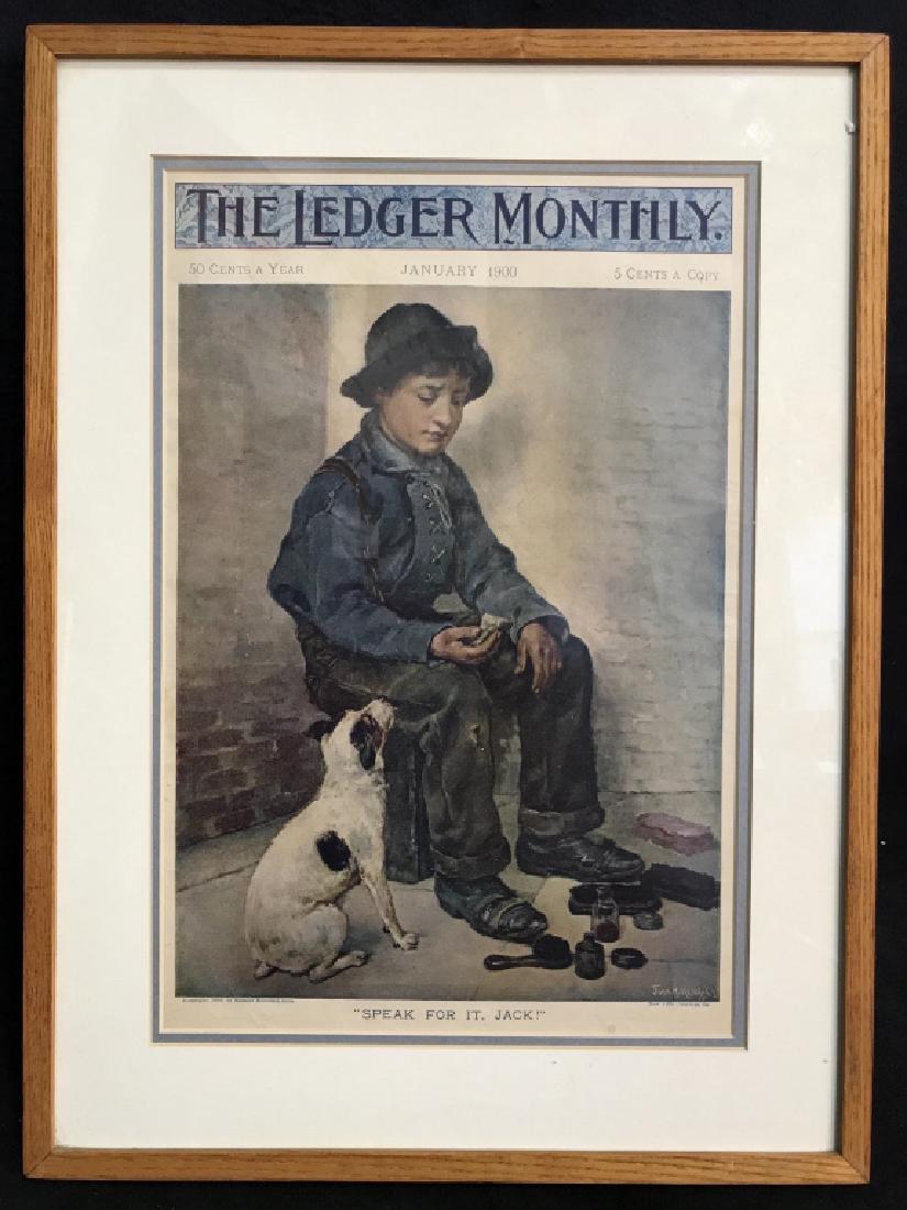 Vintage THE LEDGER MONTHLY Framed Print: Print reads THE LEDGER MONTHLY “SPEAK IT FOR JACK!”. Depicts a boy and a dog. Piece is professionally framed and matted with wooden frame. Measures approx 20 inches tall 15 inches wide. Wall art, 