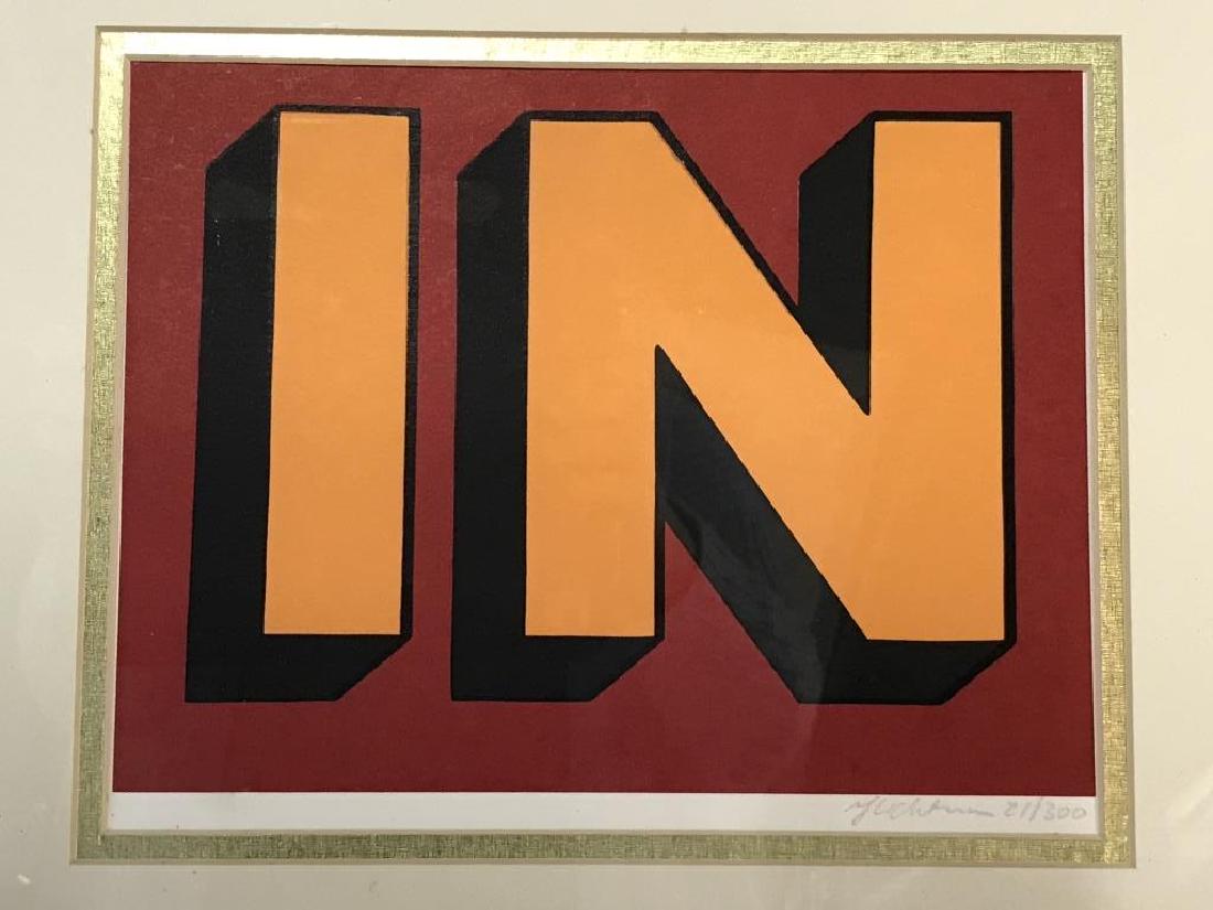 Signed, Numbered ROY LICHTENSTEIN Lithograph: Signed and numbered ROY LICHTENSTEIN Pop art lithograph. Titled ‘IN,’ the image depicts the word in vibrant graphic orange, red, and black tones. Signed by the artist in pencil and numbered 21 / 3