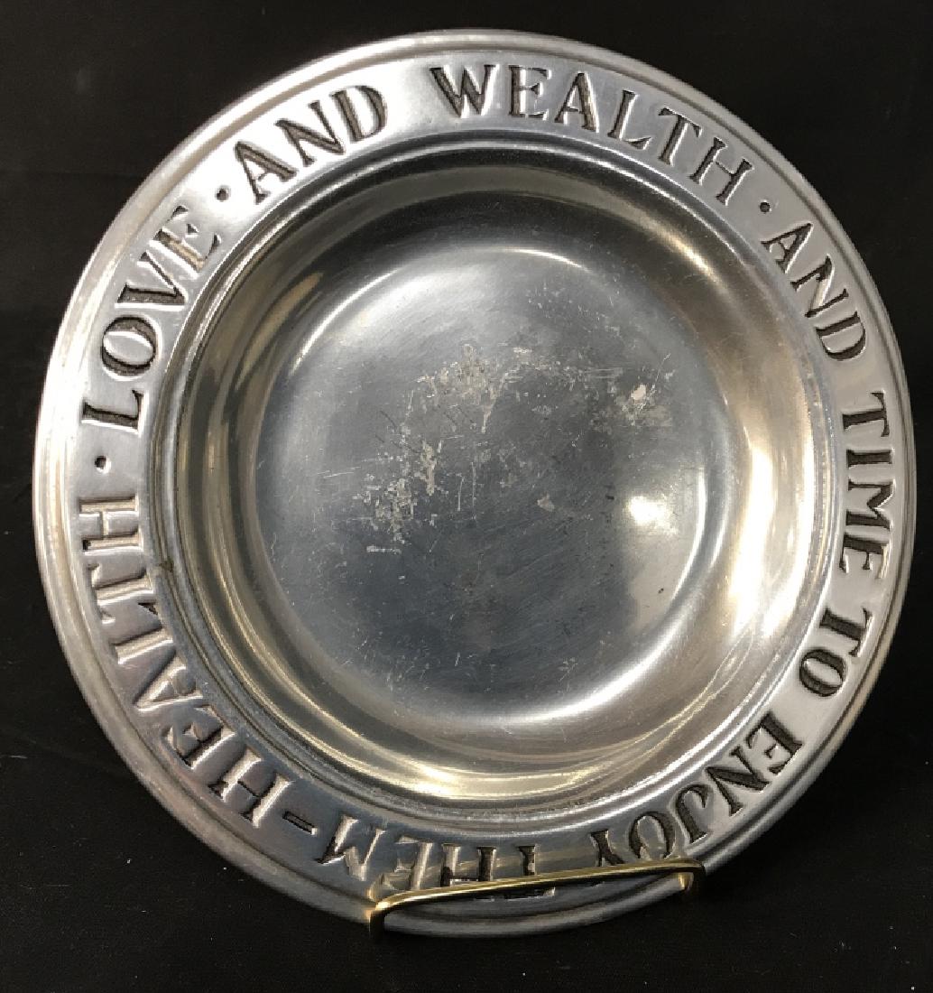 Commemorative Pewter Plate: Commemorative Pewter Plate, 9 in diameter, good condition, inscribed Health Love And Wealth - And Time To Enjoy Them, hallmarked for pewter on underside, decorative Tableware, Kitchenware, Tabletop De
