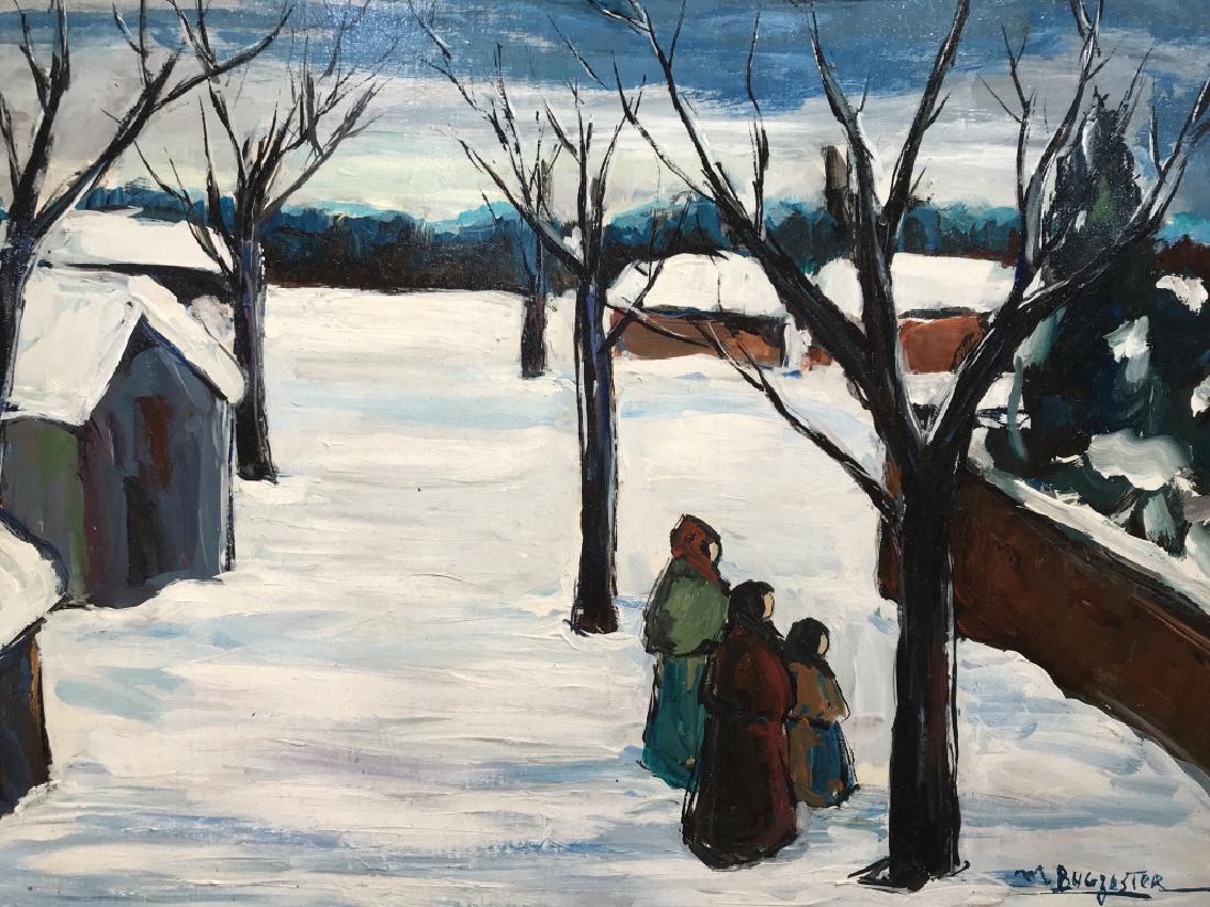 Signed Maxim BUGZESTER Oil On Board, Winter Scene: Signed M. BUGZESTER (Polish/American, 1909-1978) in lower right corner. Painting depicts figures in snow covered village. Board is lined and set in rustic wood frame. Measures approx 24.75 inches in h