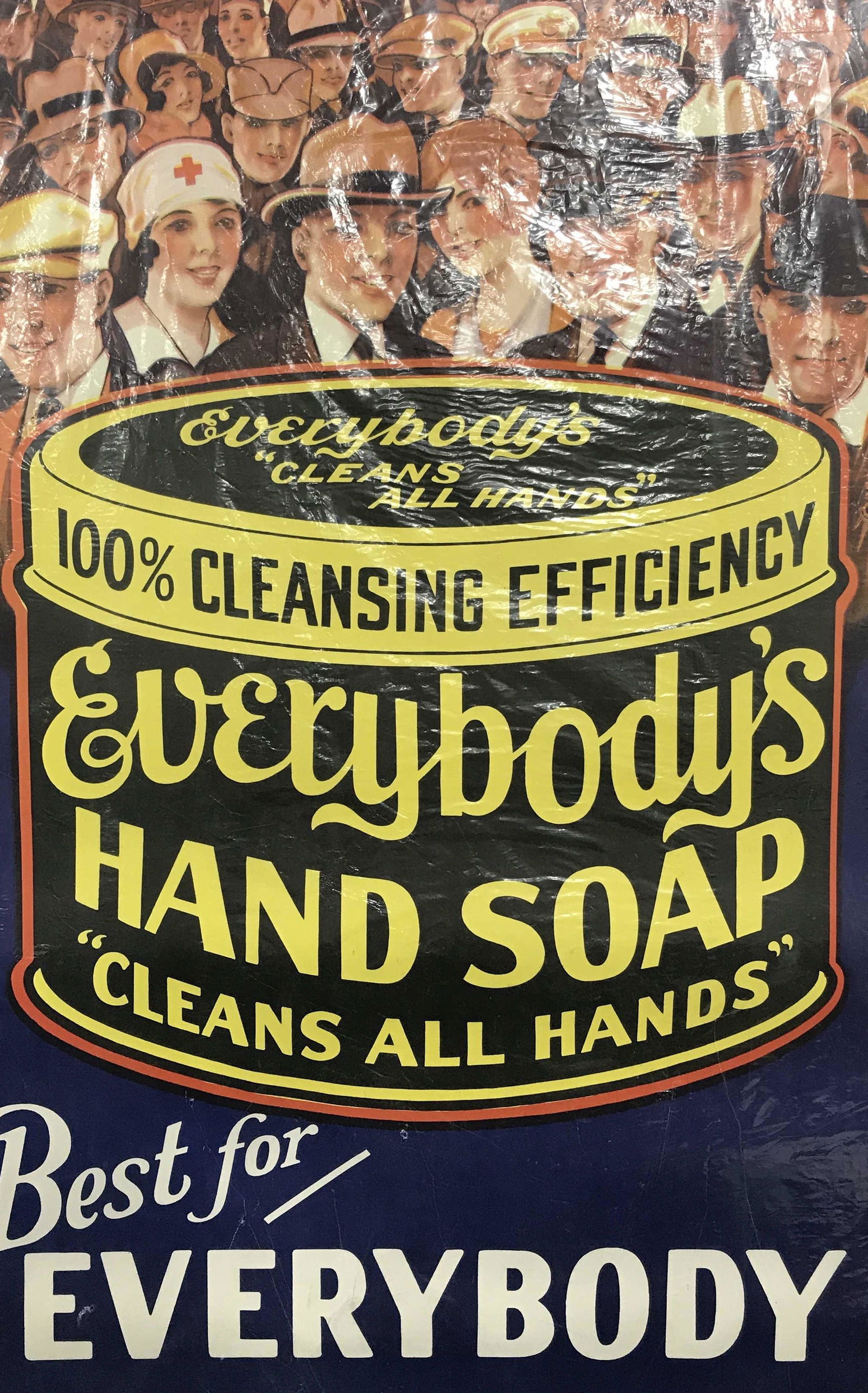 Vintage WW2 Everybody’s Hand Soap Ad Poster: Vintage World War EverybodyÂ’s hand soap ad poster, lithograph on paper, text to poster from top to bottom reads Â‘EverybodyÂ’s Cleans All Hands. EverybodyÂ’s Hand Soap Cleans All Hands. B