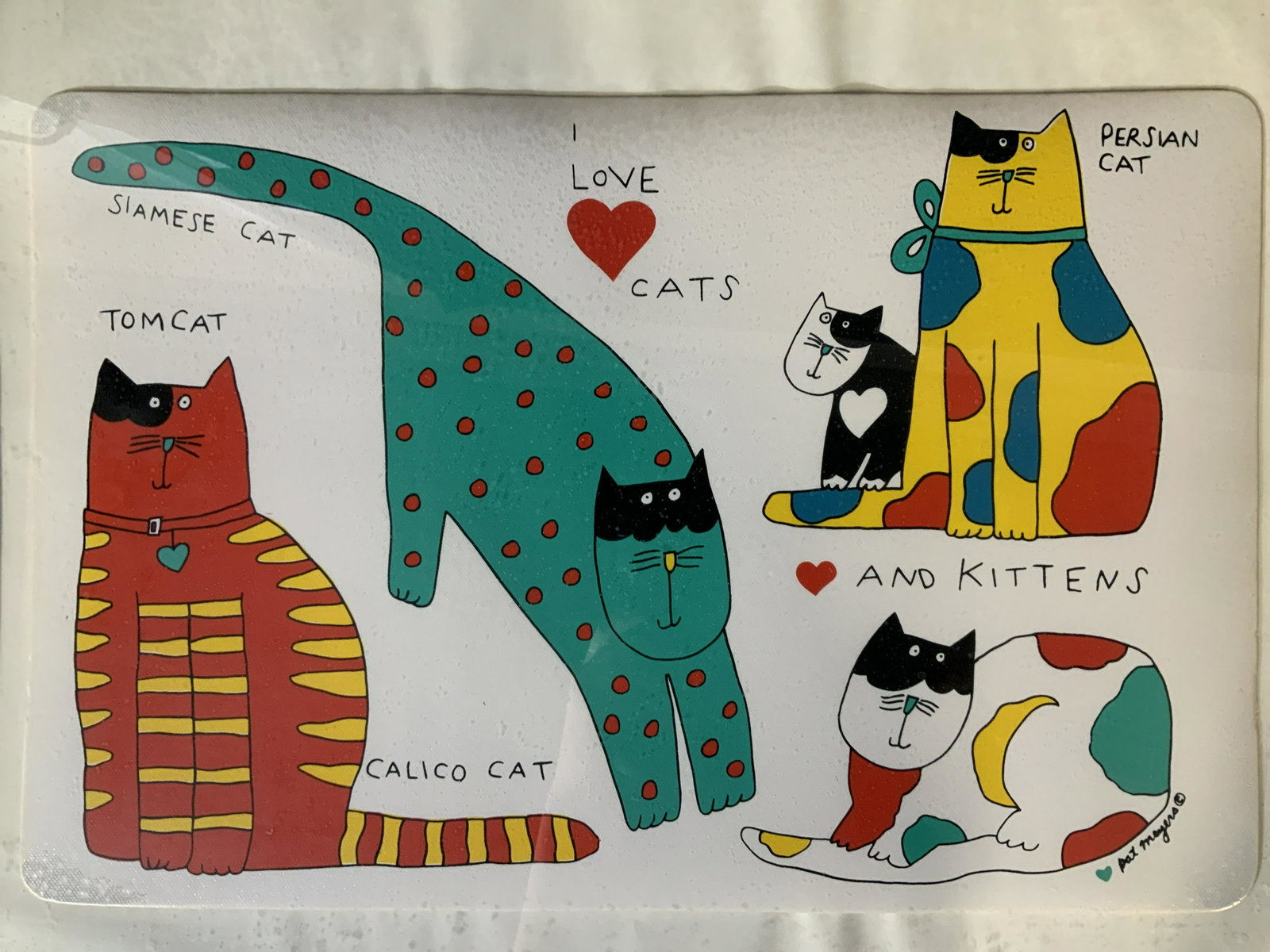 PAT MEYERS I Love Cats Lithograph Artwork: PAT MEYERS I Love Cats Lithograph , inscriptions describe the breeds of cats, inscription to lower right reads ‘Pat Meyers’, subject various abstracted cats, measures 16 1/2 x 20 3/8 inches, black