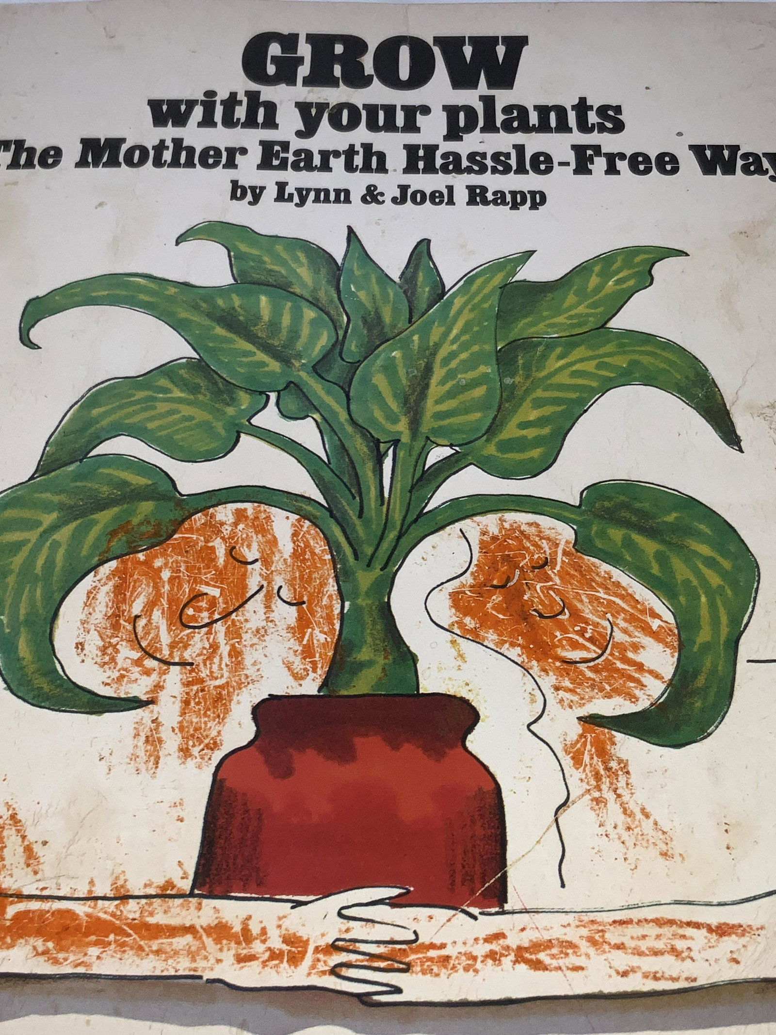 Signed LYNN & JOEL RAPP to REGIS PHILBIN, Book: A vintage softcover coloring book titled GROW WITH YOUR PLANTS. Written and signed by LYNN & JOEL RAPP. Signature reads, ‘Dear Regis & Joy, Here we grow again, Much Love Lynn & Joel Rapp, Ms. & Mr. 