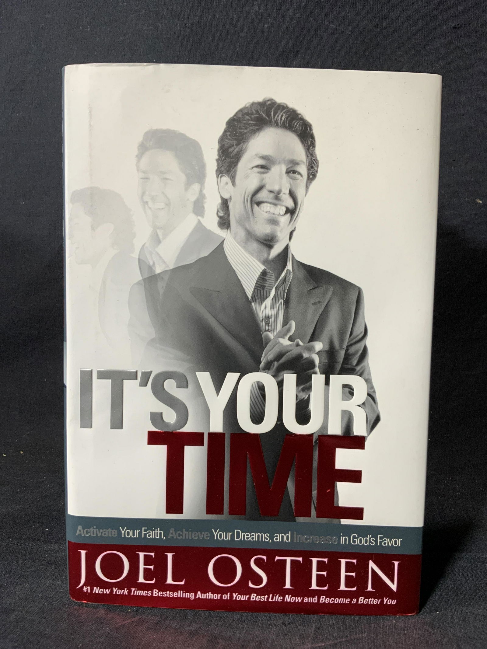 JOEL OSTEEN Autographed Its Your Time Book (1 of 8)
