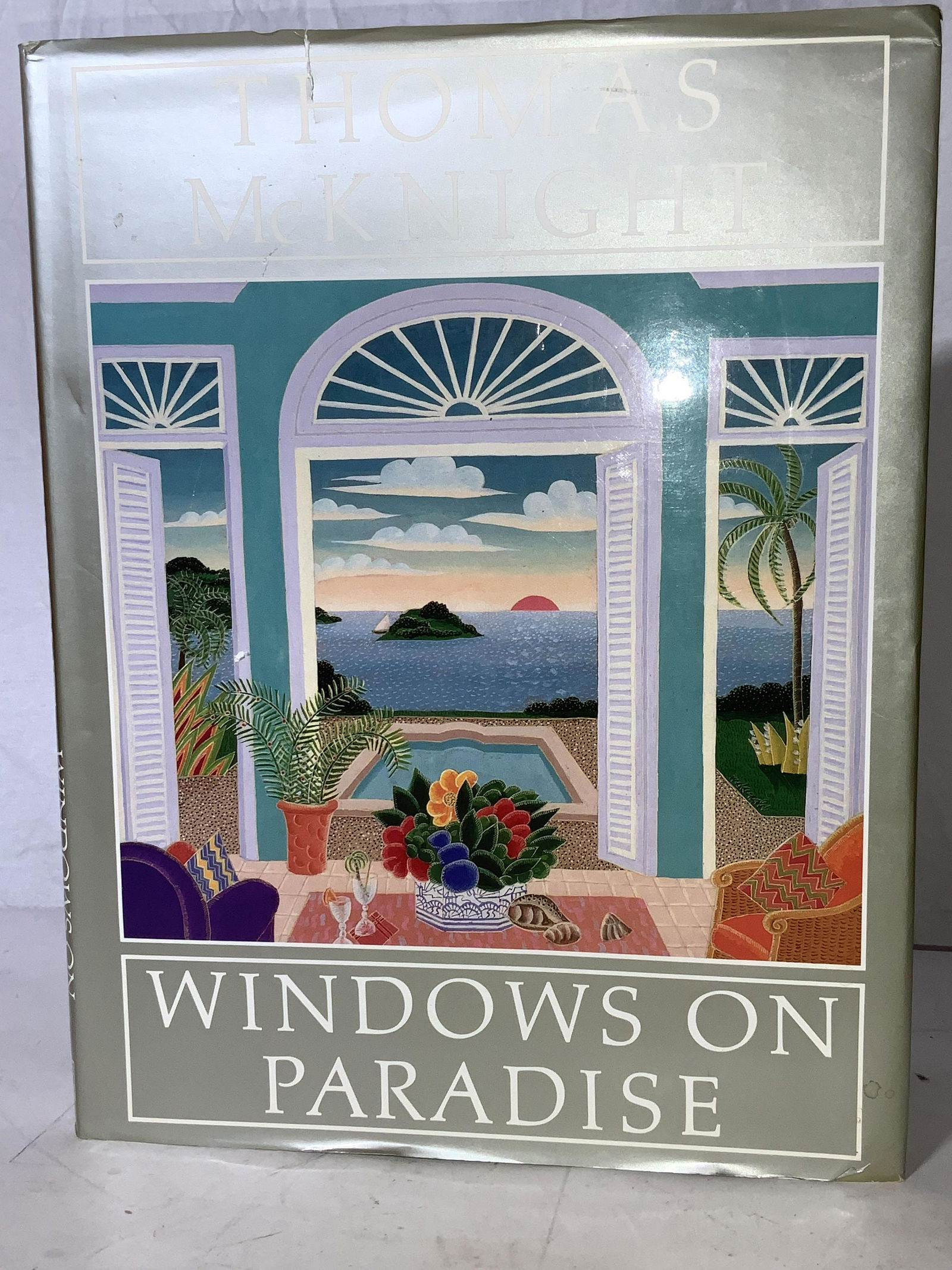 Thomas McKnight： Windows on Paradise Thomas McKnight - Windows on Paradise