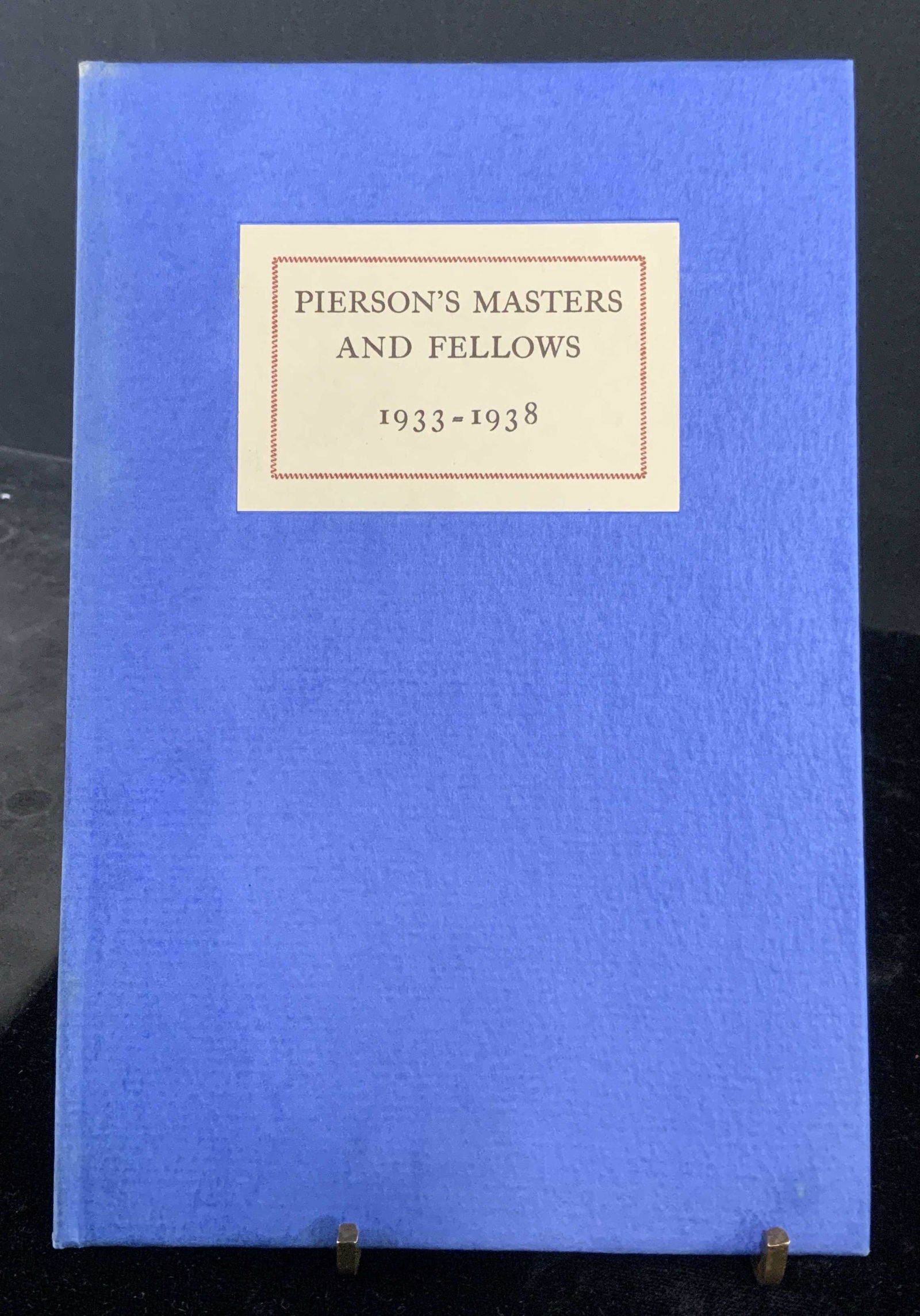 Ltd Ed. Piersons Masters and Fellows Hardcover (1 of 7)