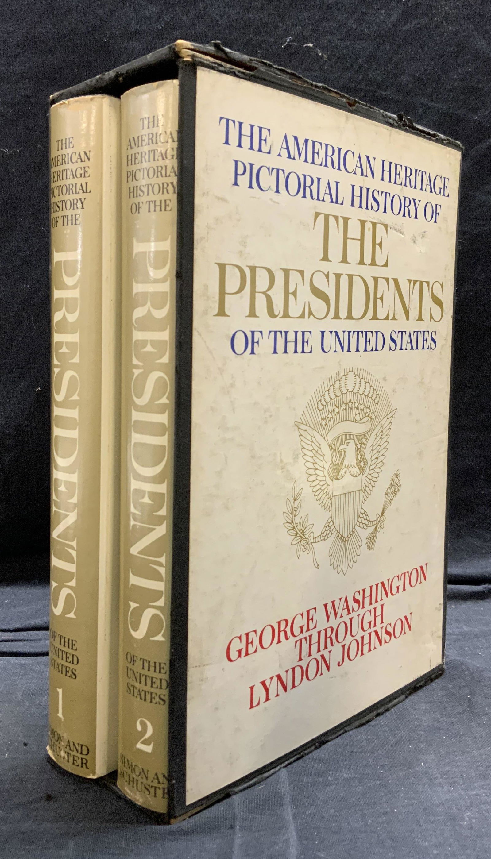 The American Heritage Pictorial History: POTUS’ (1 of 9)