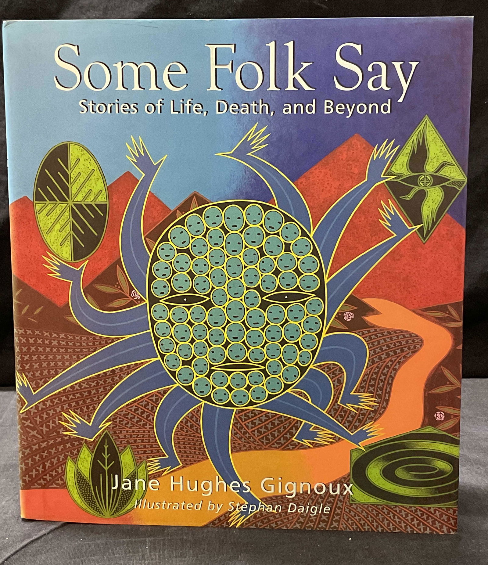 Signed Book SOME FOLK SAY Copr 1998 (1 of 8)