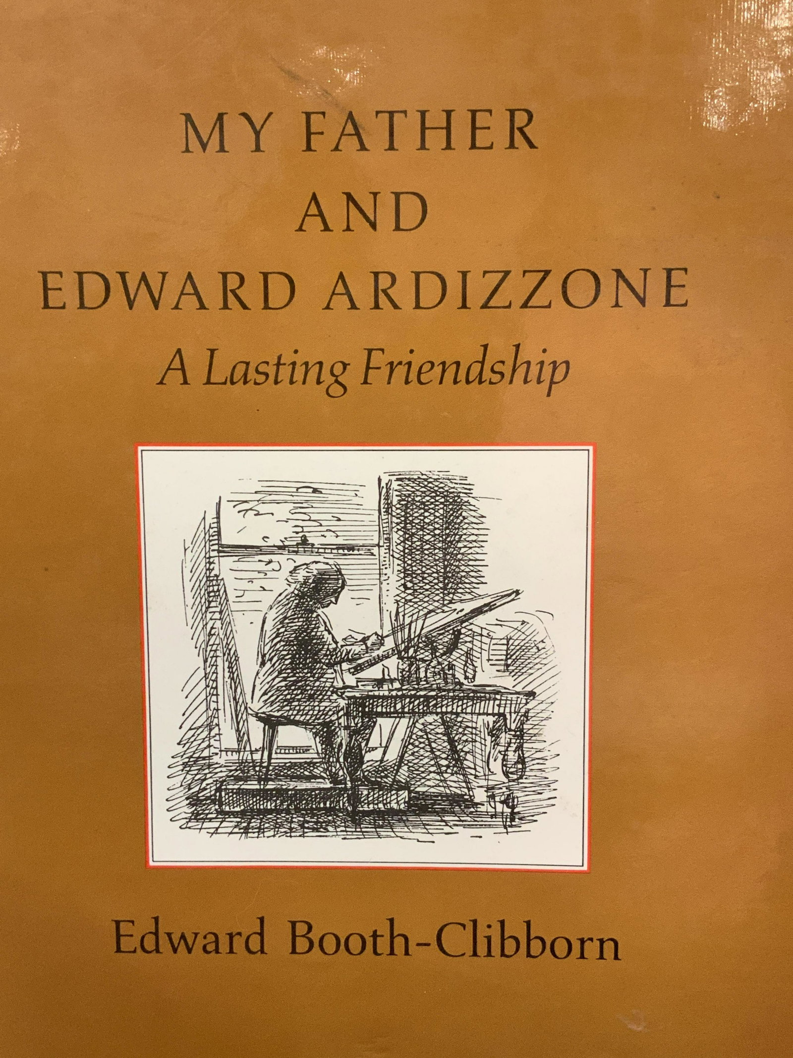 Signed, AUGUSTIN BOOTH Artist Friendship Memoir: Signed Book, Patrick Hardy Books LONDON, England c. 1983. Inscription reads To Andy & Martha Next Time I hope both of you will come to Stinsford Mellstock Wessex , other page signed Ed Booth Clibborn.