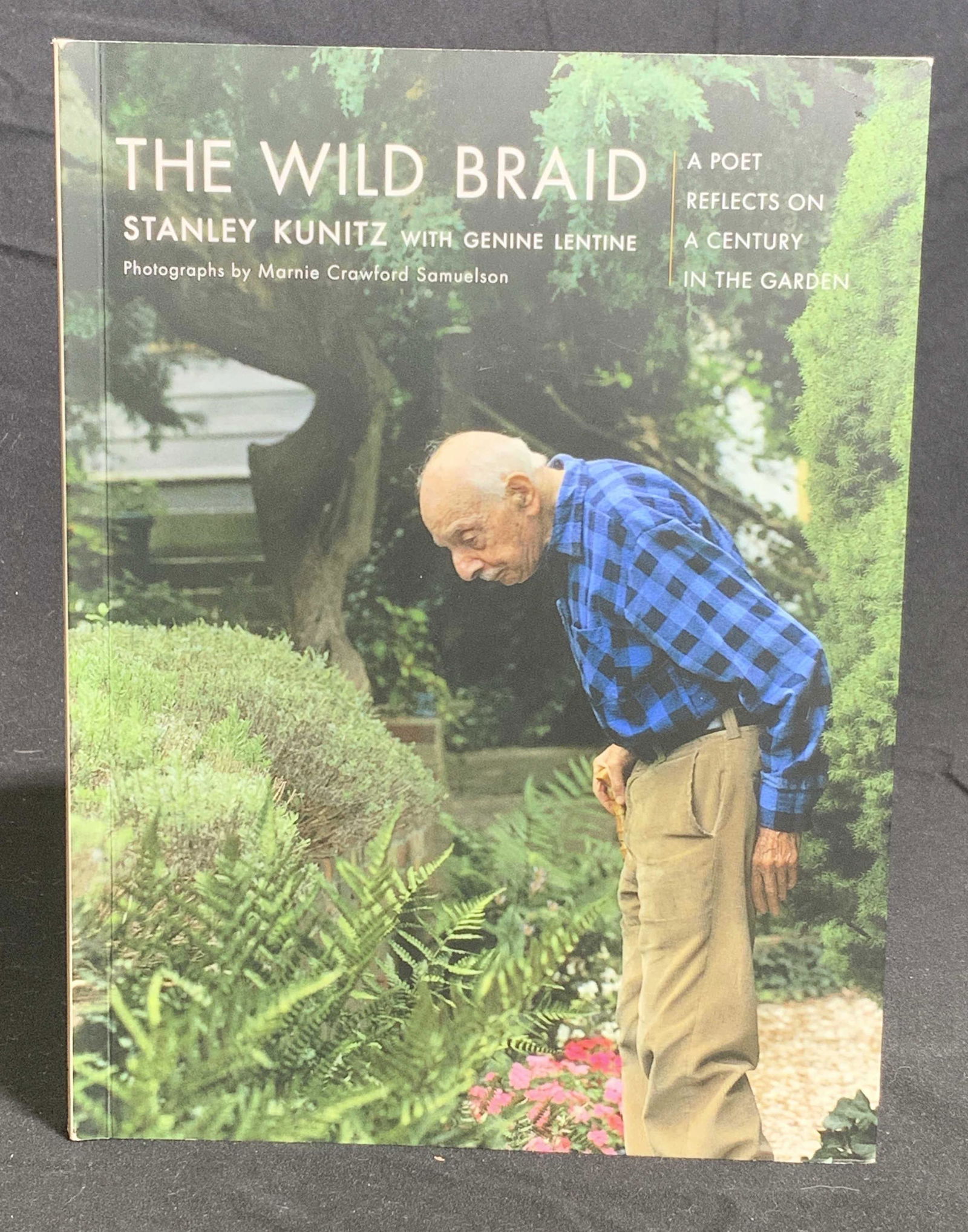 The Wild Braid, Stanley Kunitz, w/ Personal Note (1 of 5)
