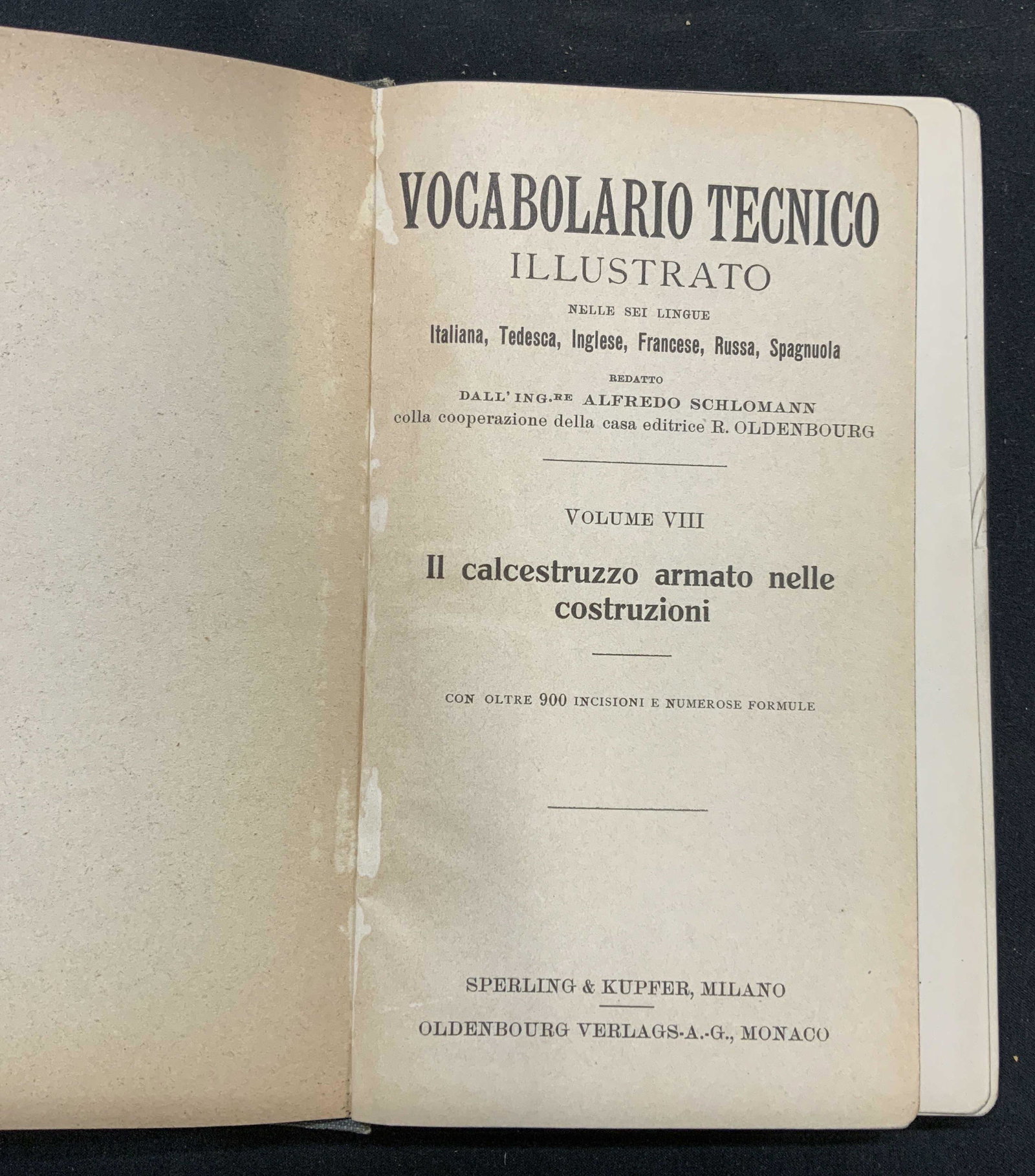Antique Italian Technical Vocabulary Book: Antique Italian language illustrated technical vocabulary book, includes translation in German, English, French, Russian, and Spanish. Vocabolario Tecnico Illustrato Volume VIII by Alfredo Schlomann. 