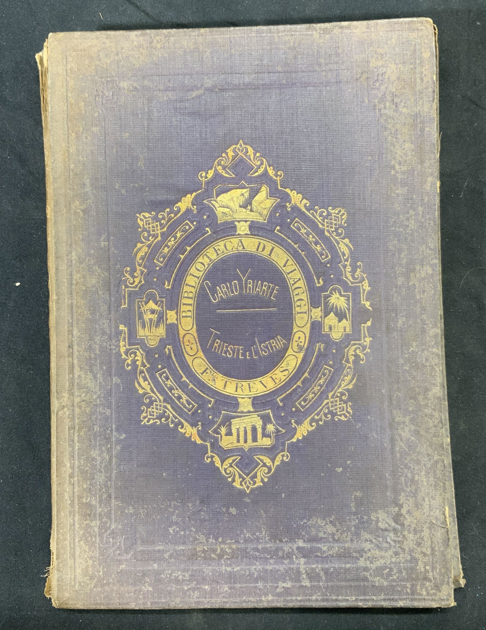 1875 Trieste E LIstria by Carlo Yriarte (1 of 7)