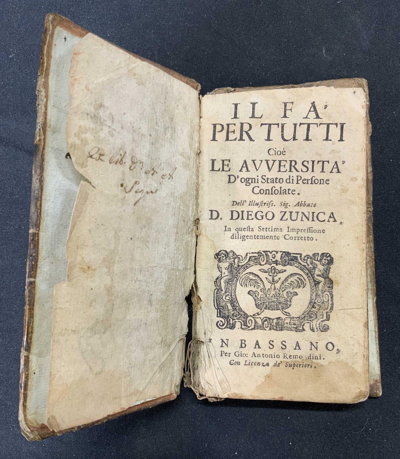 Antique 18th Century Italian Book: An antique Italian language book. Title page reads Il Fa Per Tutti Cioe Le Avversita Dogni Stato di Perfone Confolate. Published by Antonio Remondini, circa mid - late 1700s. Handwritten notes to cove