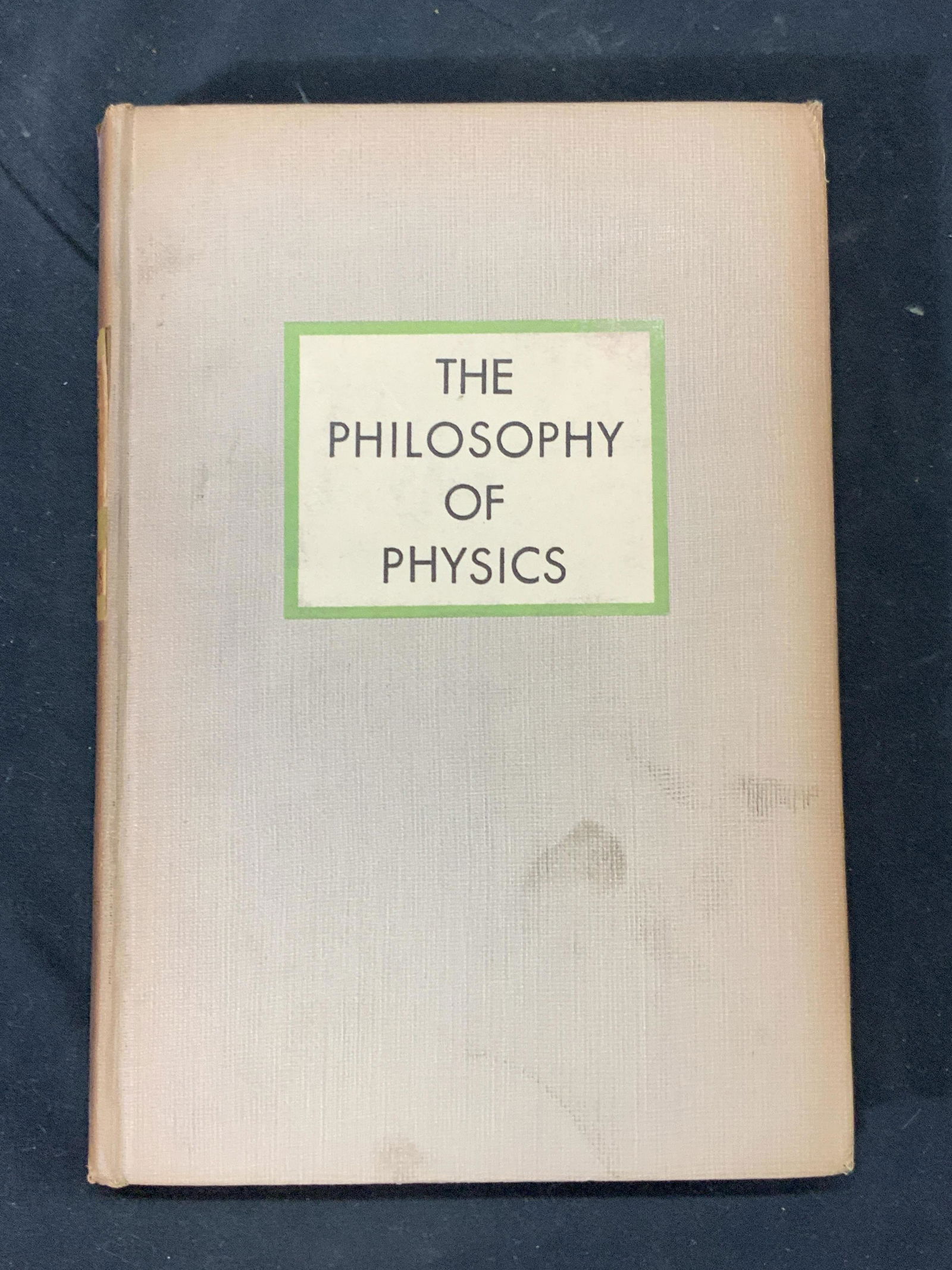 1st Edt Philosophy of Physics Max Planck (1 of 5)