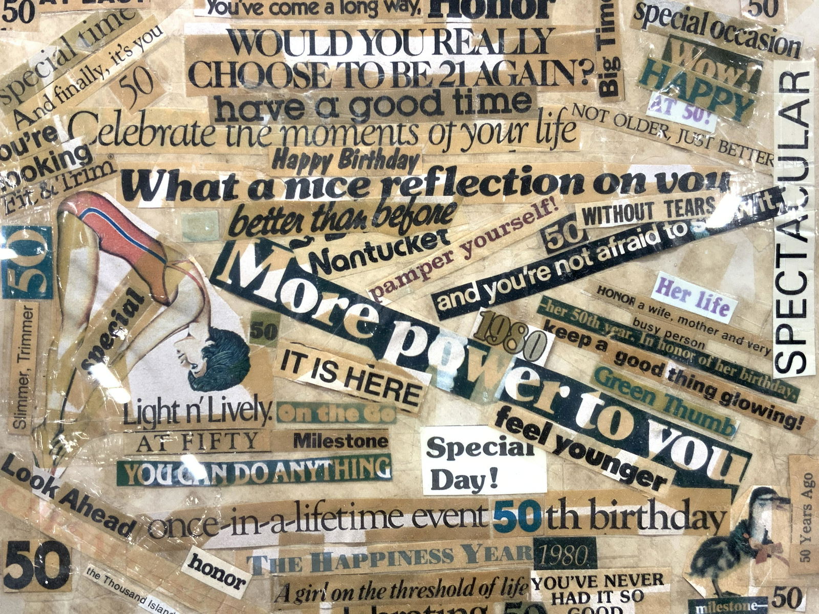 50 Birthday Framed Collage, 1980: Framed collage using news papers to create new sentences. Once in a life time event 50th birthday. Framed in green wooden frame under glass. Approximately 8.75 x 10.5 inches Window measures 7.75 x 9.7