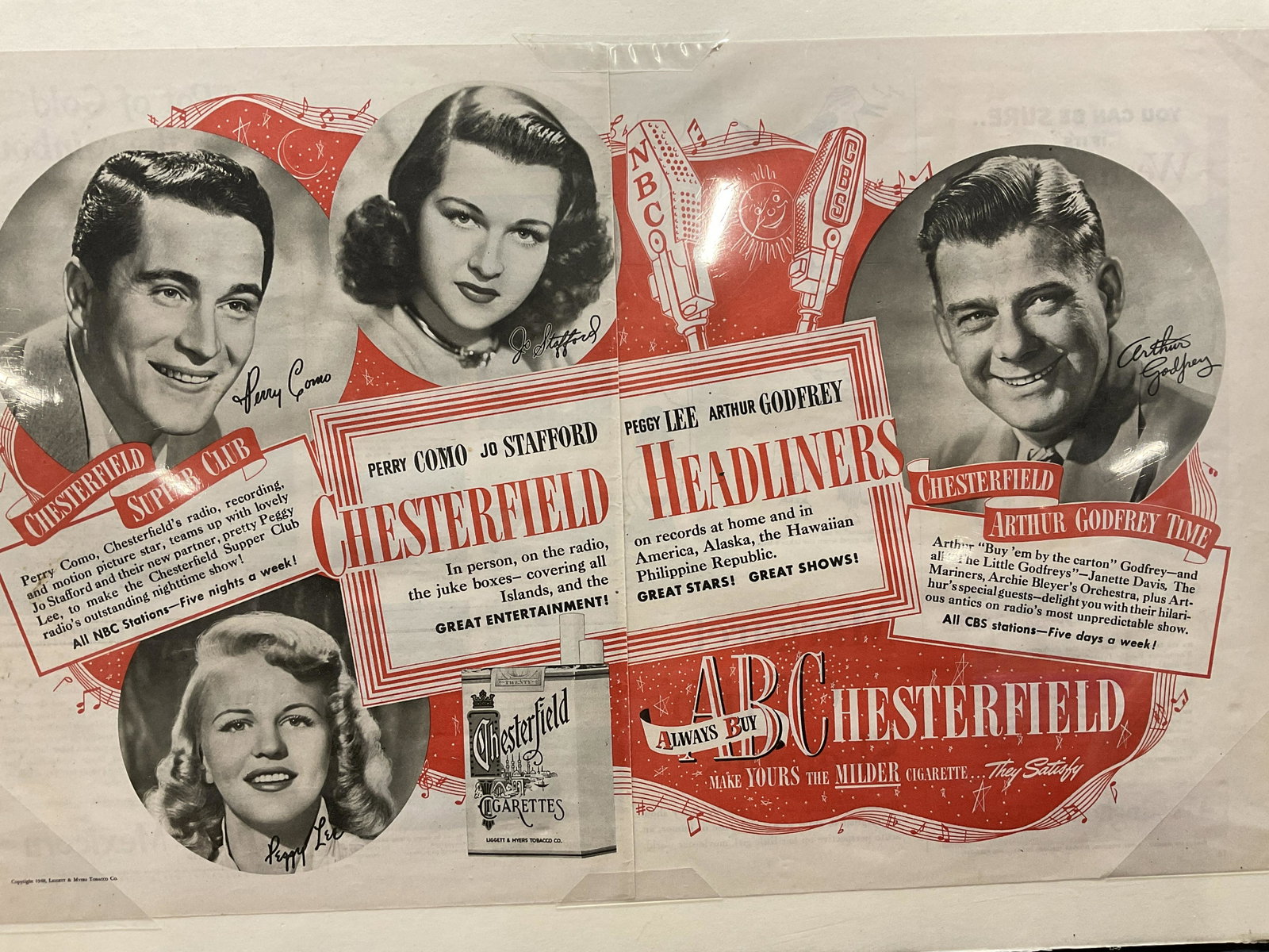 VNTG Chesterfield Headliners Ad, Perry Como & More: VNTG Chesterfield Headliners Advertisement. Not examined out of packaging. Not framed. Copyright date reads ‘1948 Liggett & Myers Tobacco Co. Piece on mat measures approx 22.75 x 15.25 inches. Surfa
