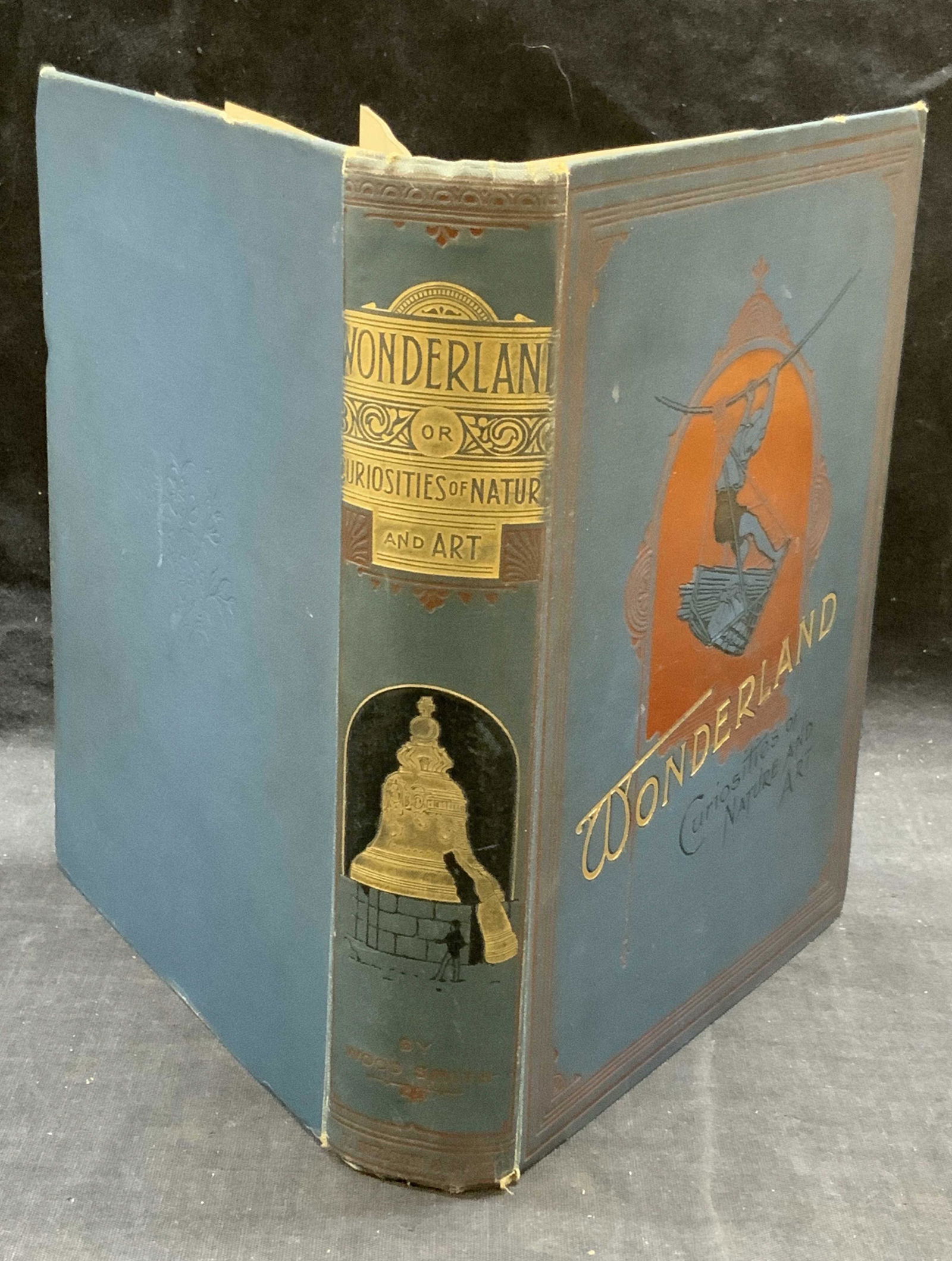 Antique Illustrated Curiosities of Nature & Art: Antique hardcover copy of Wonderland Curiosities of Nature and Art by Wood Smith. Published by Thomas Nelson & Sons, 1897. Fully illustrated in black and white. Wear to cover, pages, and spine consist