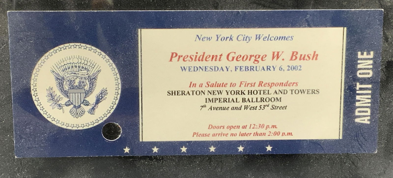 George W Bush Salute to First Responders Ticket (1 of 6)