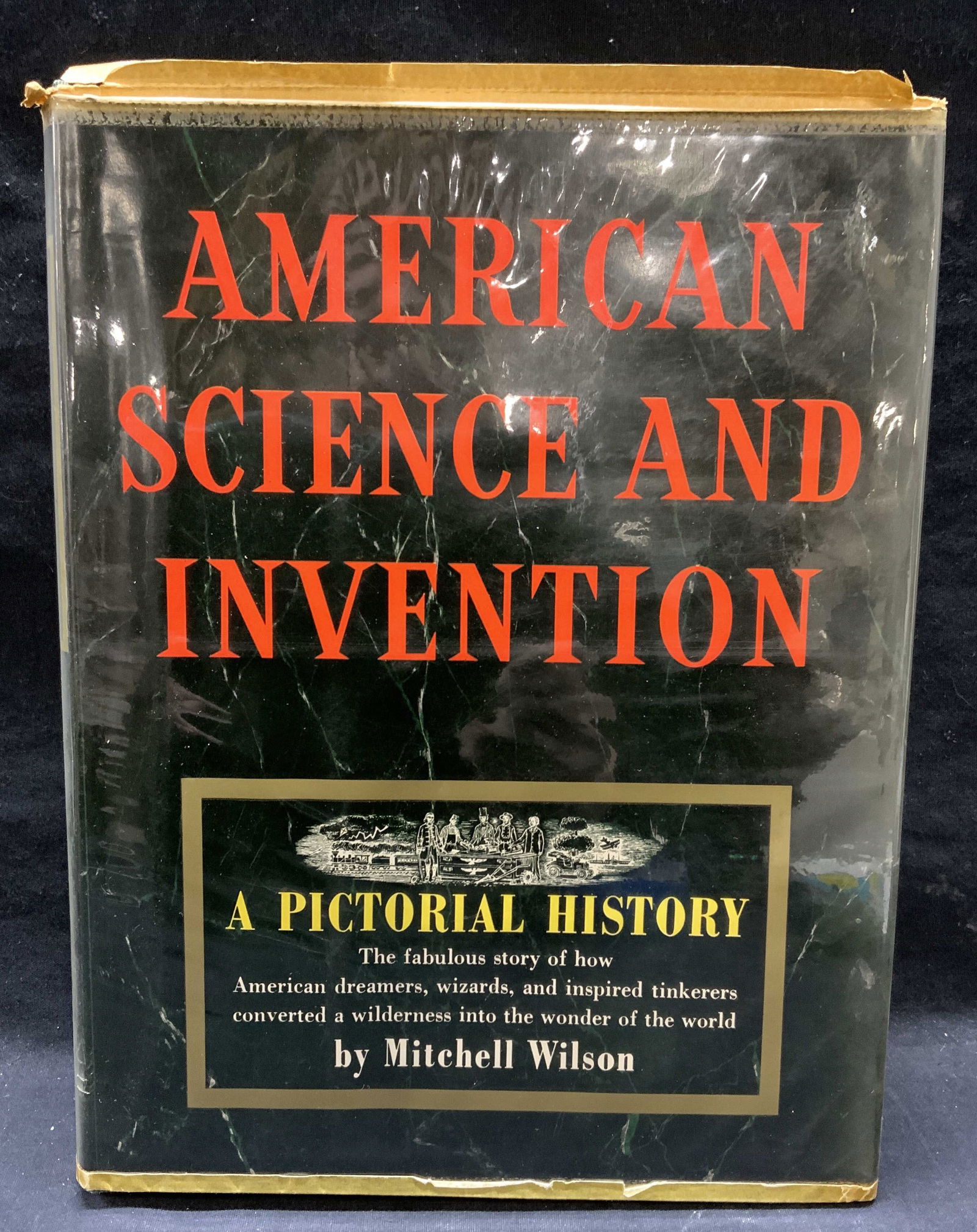 American Science&Invention Illustrated Book, 1954: Hardcover copy of American Science and Invention A Pictorial History by Mitchell Wilson. Published by Simon and Schuster, 1954. Contains black and white illustrations. Measures approx. 12.25 x 9.25 in