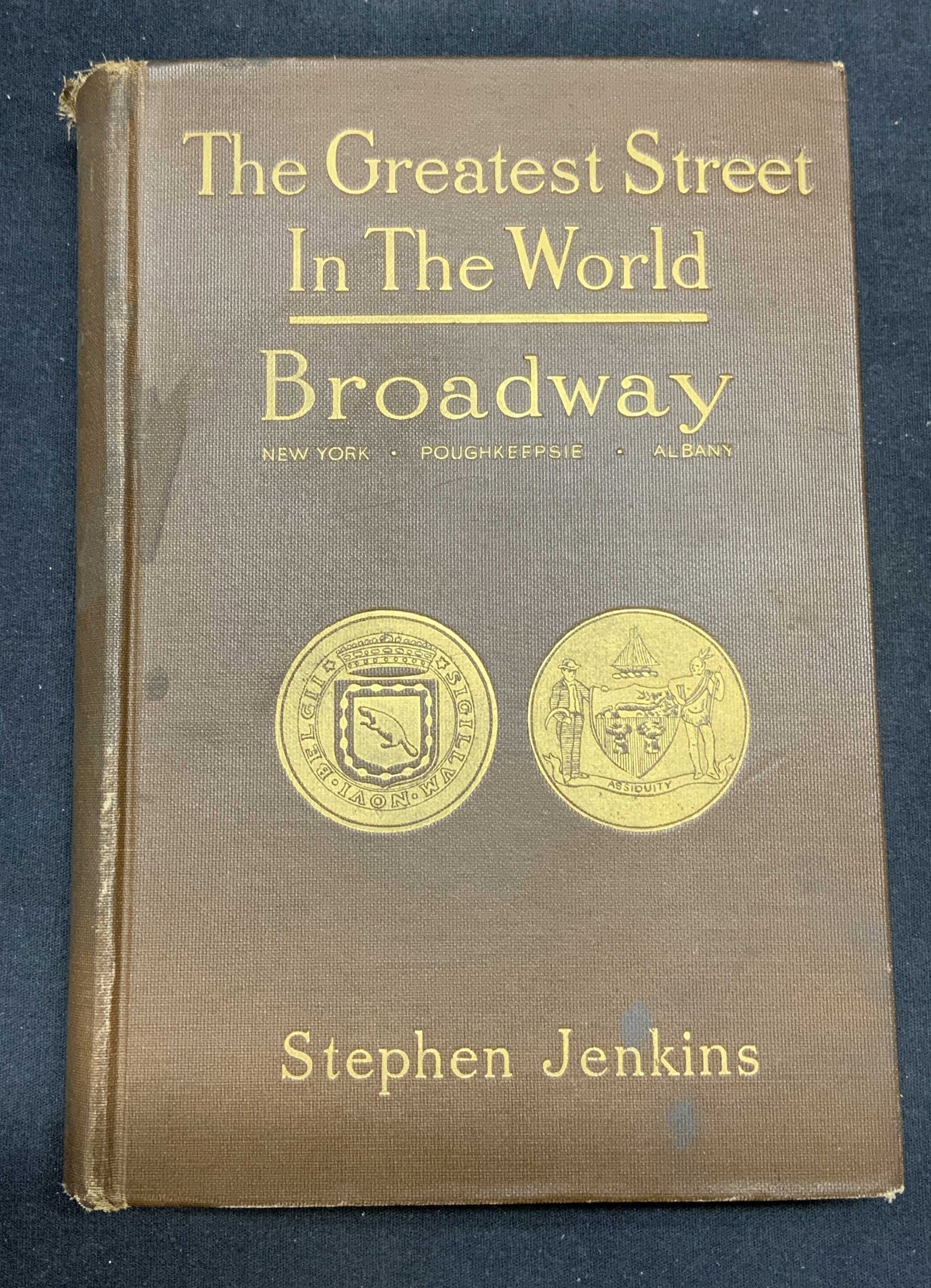 1911 Greatest Street Broadway, Jenkins, Illustr: Antique hardcover copy of The Greatest Street In The world, The Story of Broadway, Old and New, from the Bowling Green to Albany by Stephen Jenkins. Published G. P. Putnam?s Sons, 1911. Contains 160 i