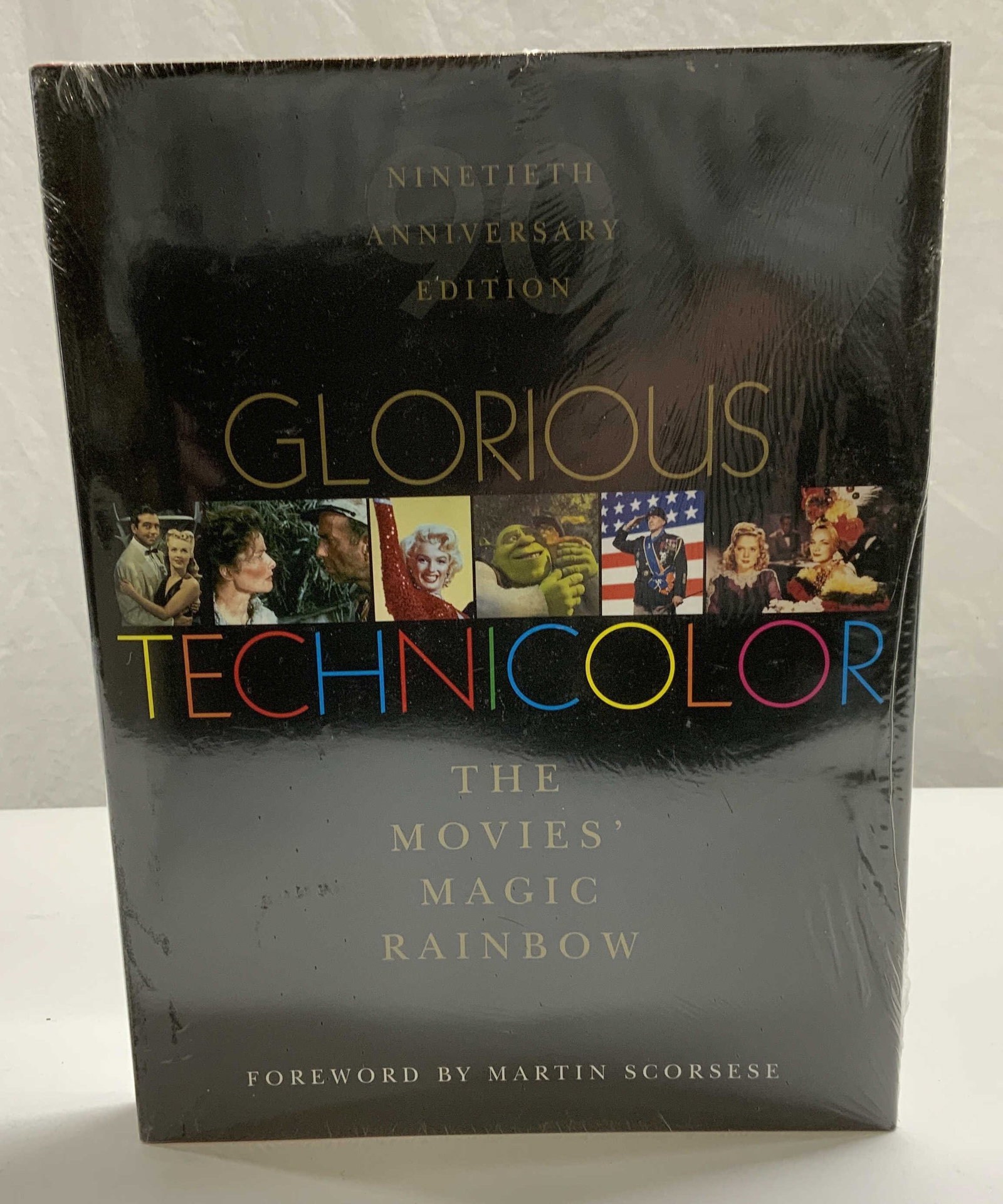Glorious Technicolor Film Book, Illustrated NIP 2005: Hardcover copy of Glorious Technicolor, The Movies Magic Rainbow. 90TH anniversary edition. Foreword by Martin Scorsese. Published by Basten, 2005. Contains illustrations. New in sealed plastic. Measu