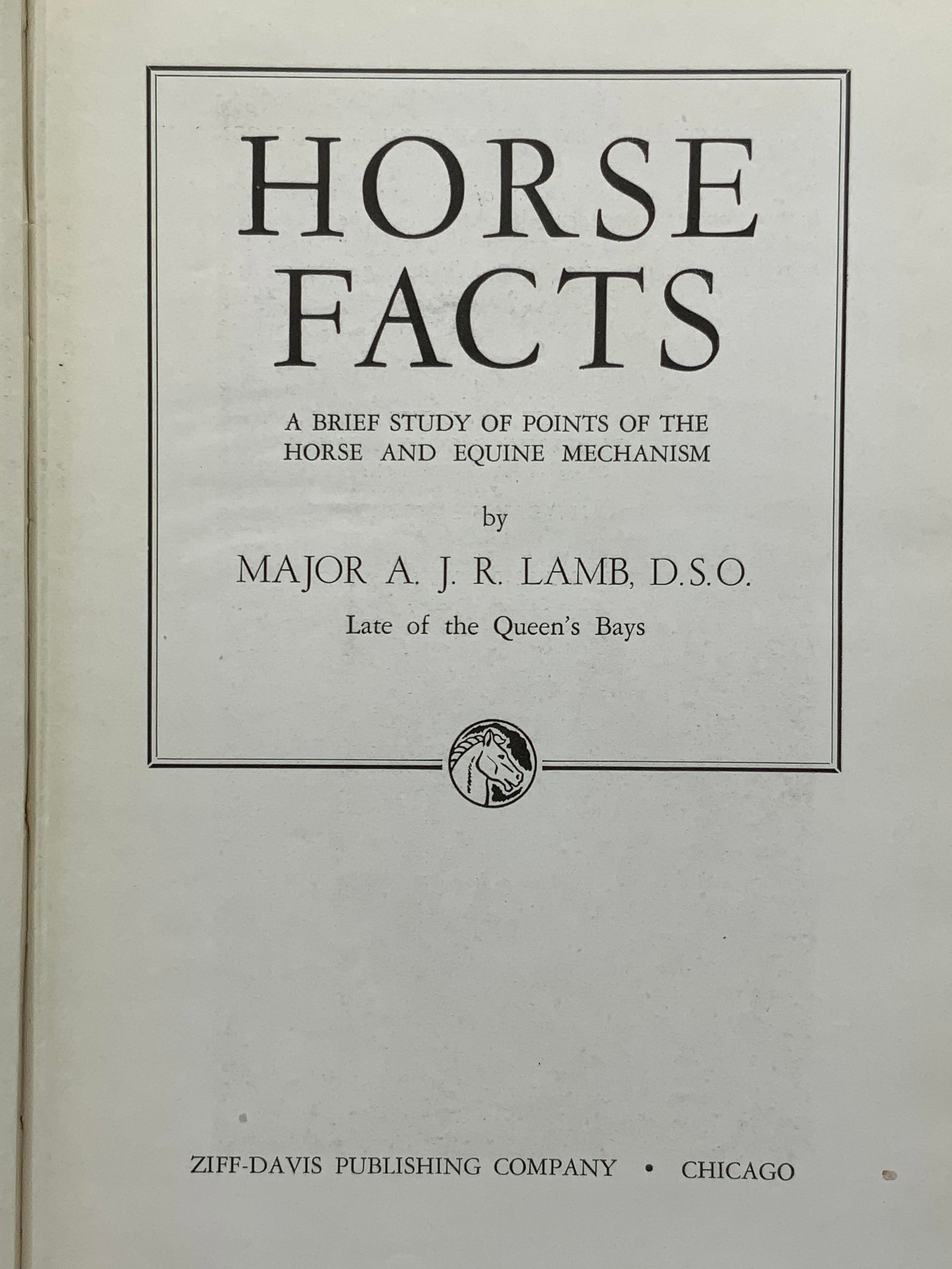 HORSE FACTS by MAJOR AJR LAMB DSO Vintage Book (1 of 14)