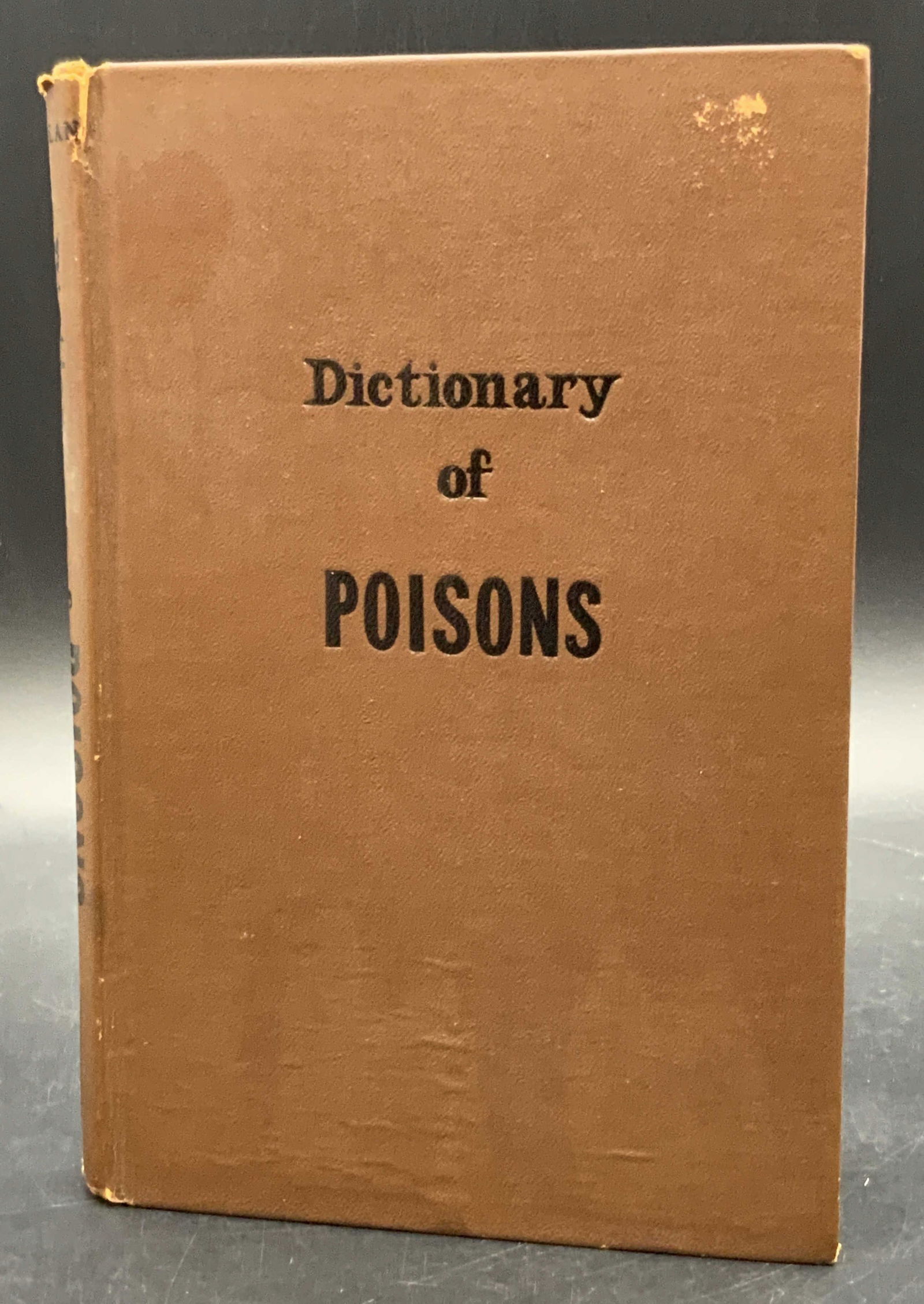 DICTIONARY OF POISONS Vintage Hardcover Book (1 of 13)