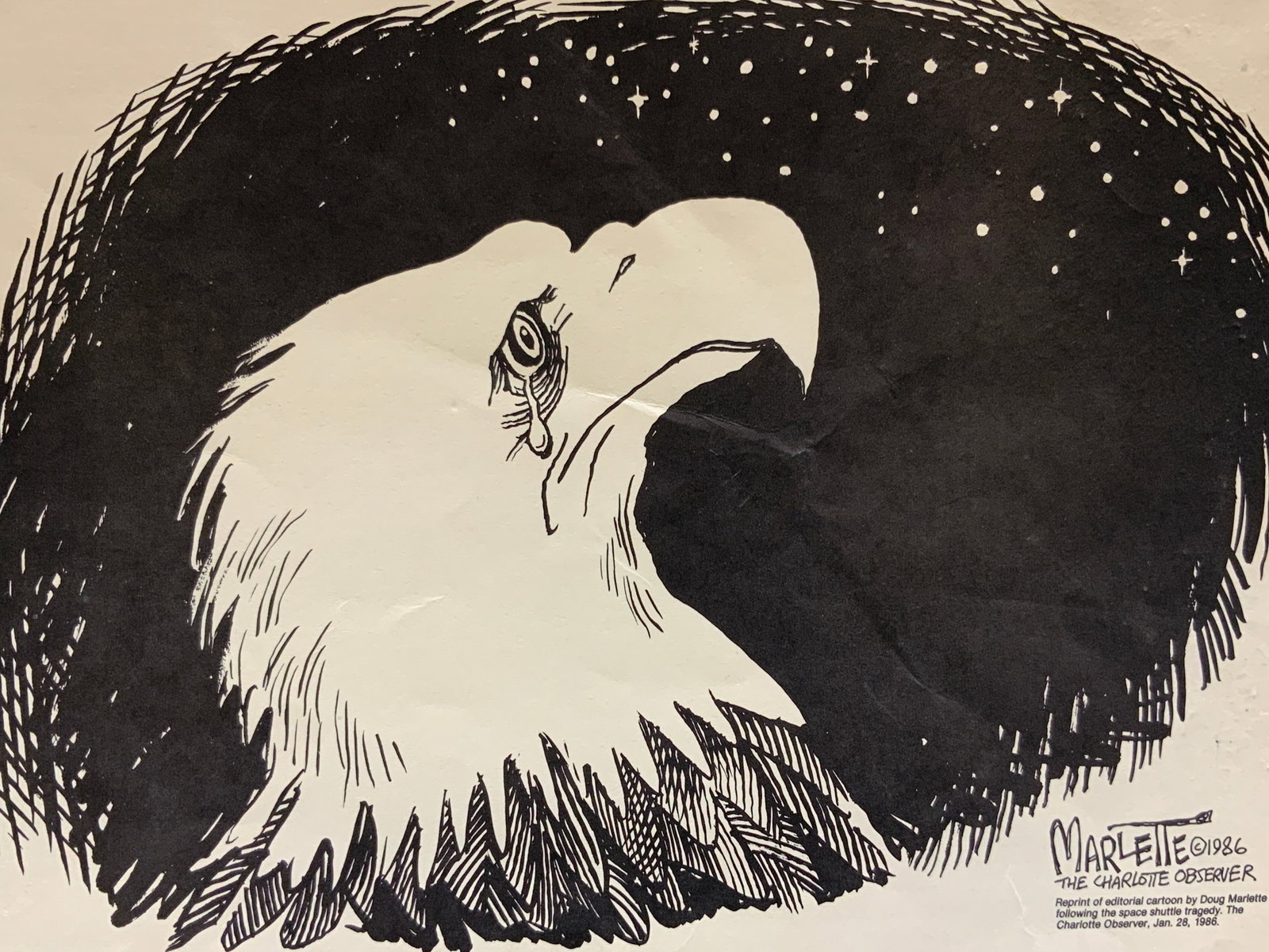 Doug Marlette 1986 Reprint Weeping Eagle Illustr.: Marked on corner Marlette, 1986, the Charlotte observer, reprint of the cartoon by Doug Marlette, following the space shuttle tragedy, the Charlotte observer, Jan,28, 1986. Depicts a weeping eagle loo