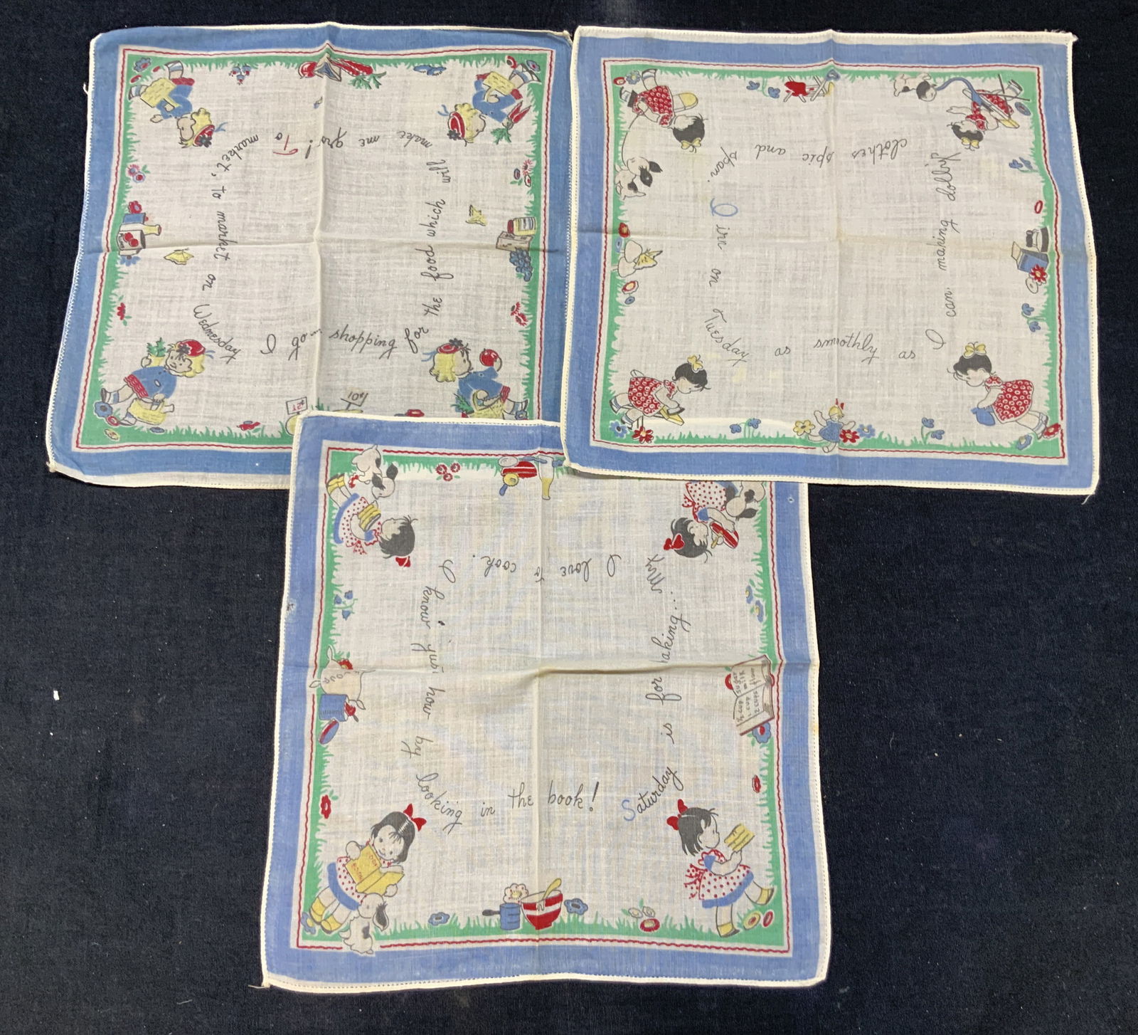 3 Vntg Days Of The Week Linen Handkerchiefs: Lot of 3 vintage linens handkerchiefs with blue bands on edges, each with different days of the week, Wednesday, Tuesday and Saturday with images of young girls and text in center about chores. Approx