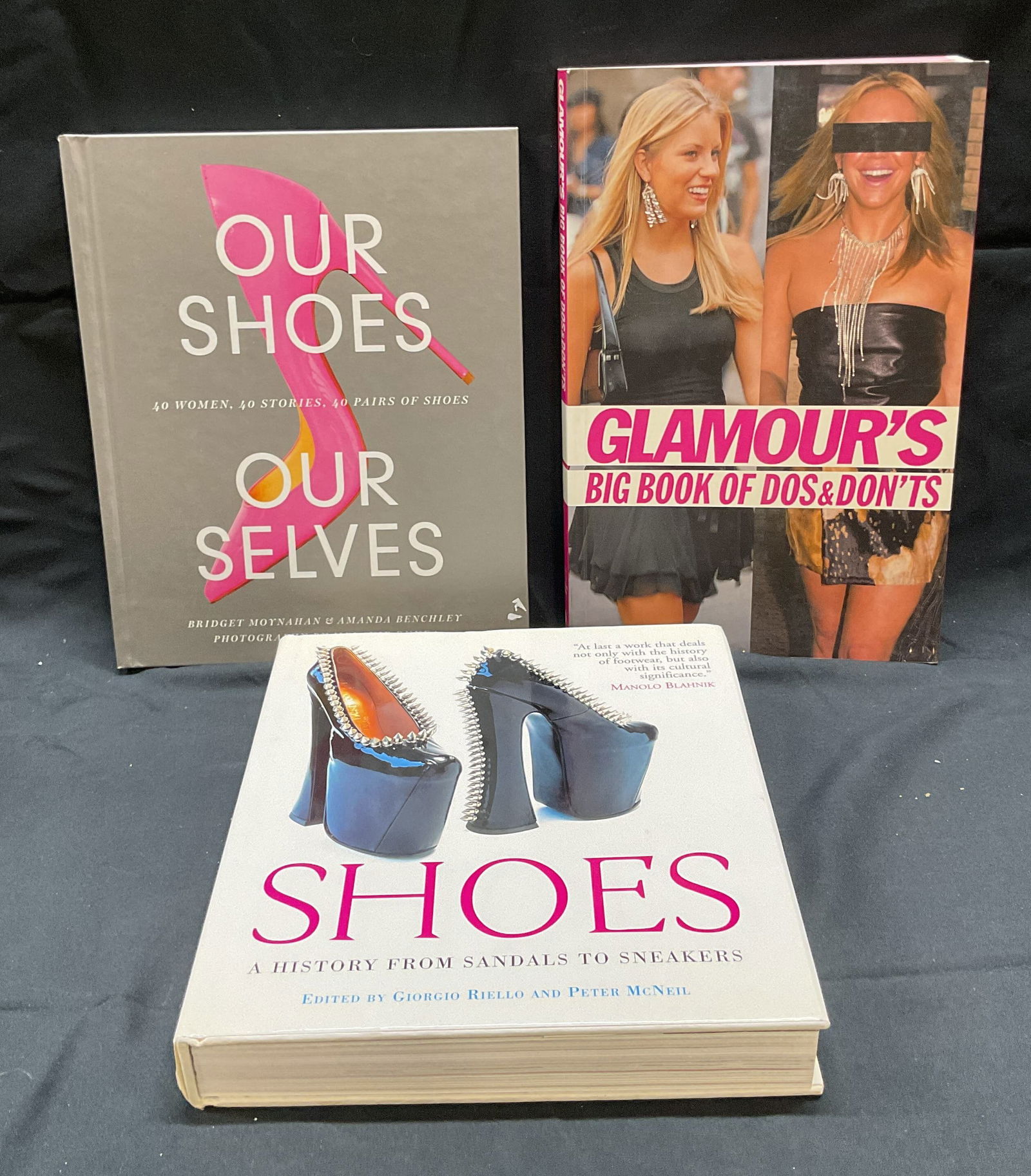 Lot 3 Fashion & Shoe Books 2006-19: Lot of 3 fashion and shoe books. Includes Glamours Big Book of Dos and Donts, Conde Nast Publications, 2006, Shoes A History From Sandals to Sneakers, Berg, 2006, and Our Shoes Our Selves by Bridget M