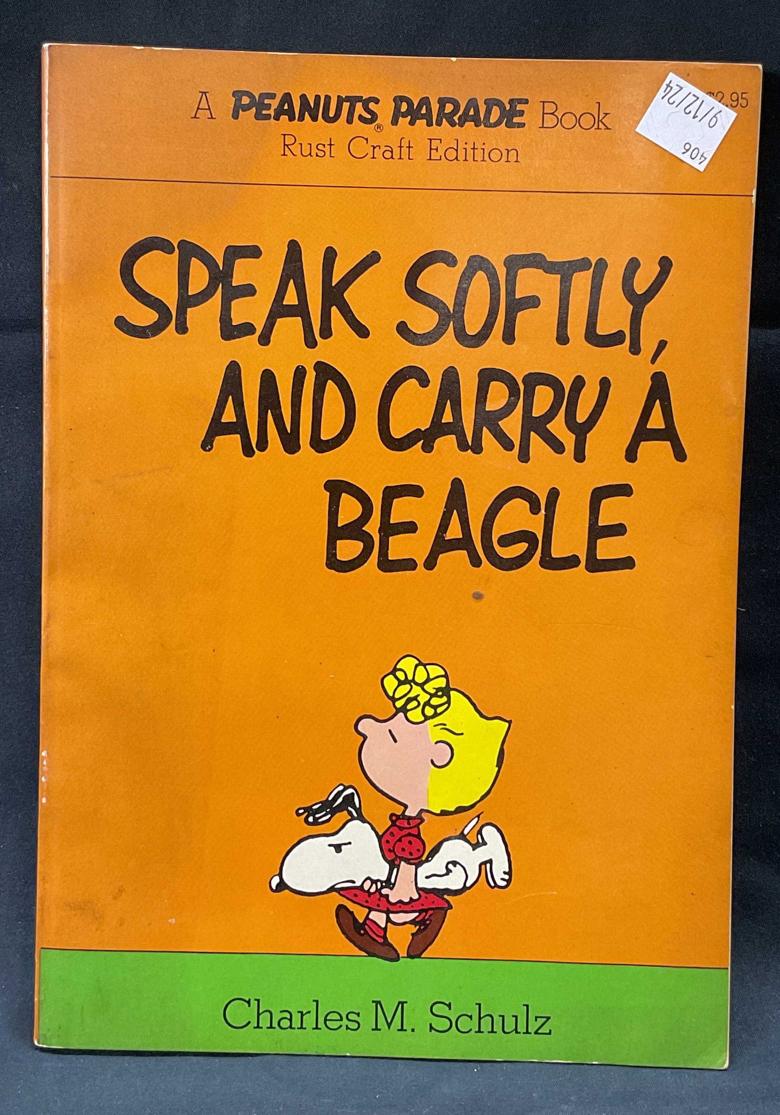Speak Softly & Carry A Beagle Peanuts Illustr 1975: Softcover copy of Speak Softly and Carry A Beagle by Charles M Schulz. Published by Holt, Rinehart, Winston, 1975. Illustrated in black and white. Measures approx. 10 x 7 inches. Some wear to cover, p