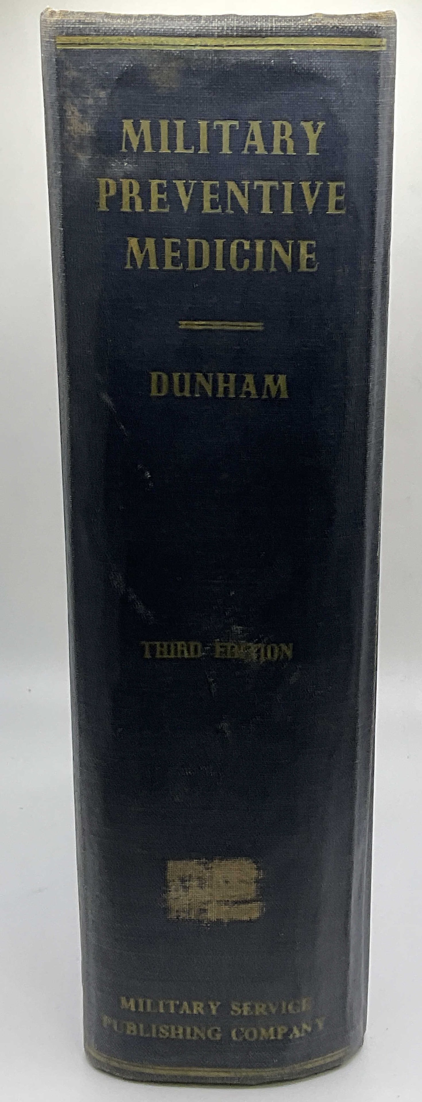 1940 Military Preventive Medicine by Dunham Book (1 of 9)