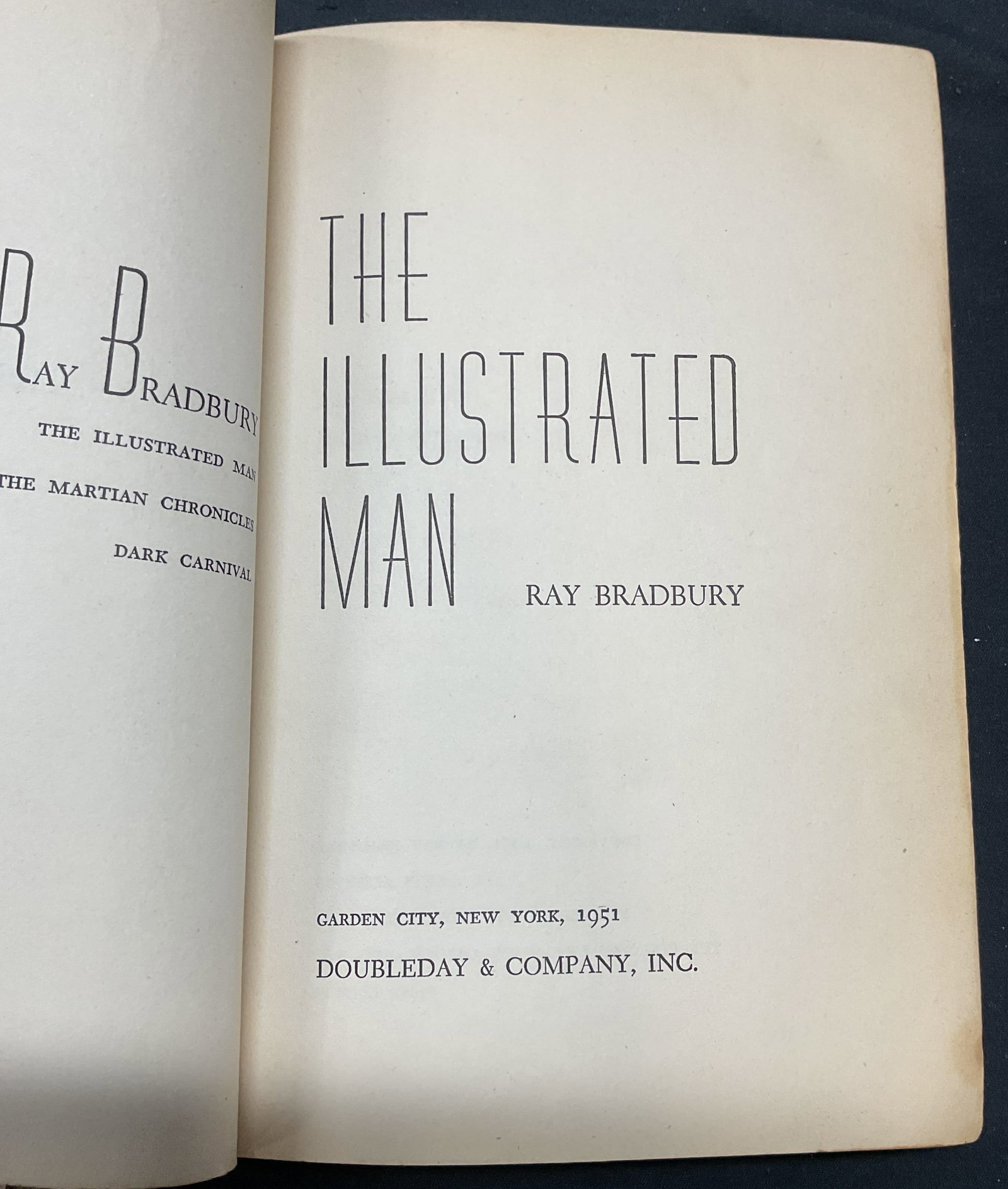 Ray Bradbury Illustrated Man 1st Edt 1951: Hardcover copy of The Illustrated Man by Ray Bradbury. Published by Doubleday & Company, 1951. First edition. Measures approx. 8 x 5.5 inches. Appears to be an ex-library copy. Wear to cover, pages, a