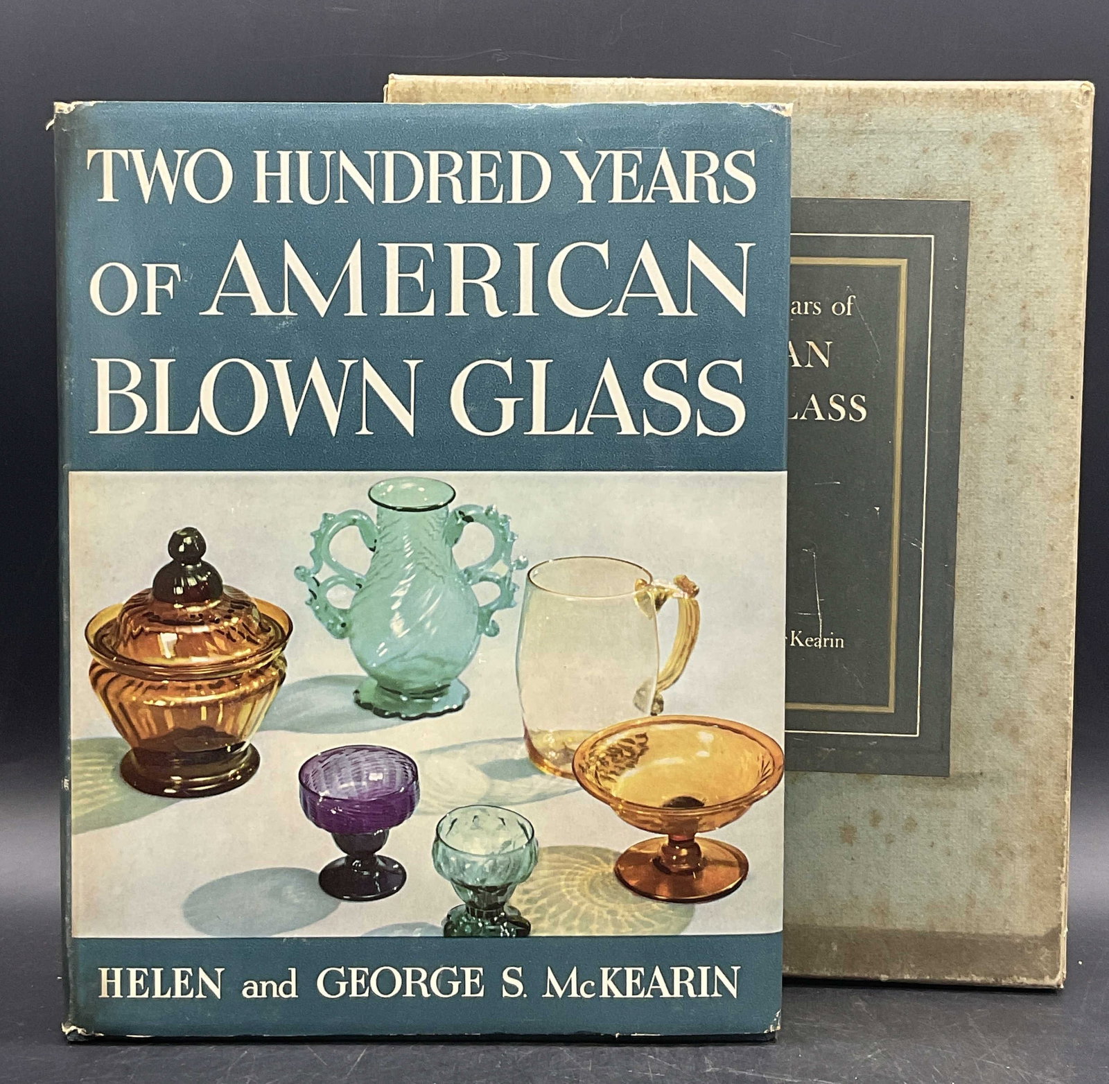 Two Hundred Years American Blown Glass LE Sgn 1950: Signed Limited Edition of Two Hundred Years of American Blown Glass by Helen and George S. McKearin, GARDEN CITY, N. Y., Doubleday & Company, Inc., 1950. Illustrations and text to interior. Signed on 