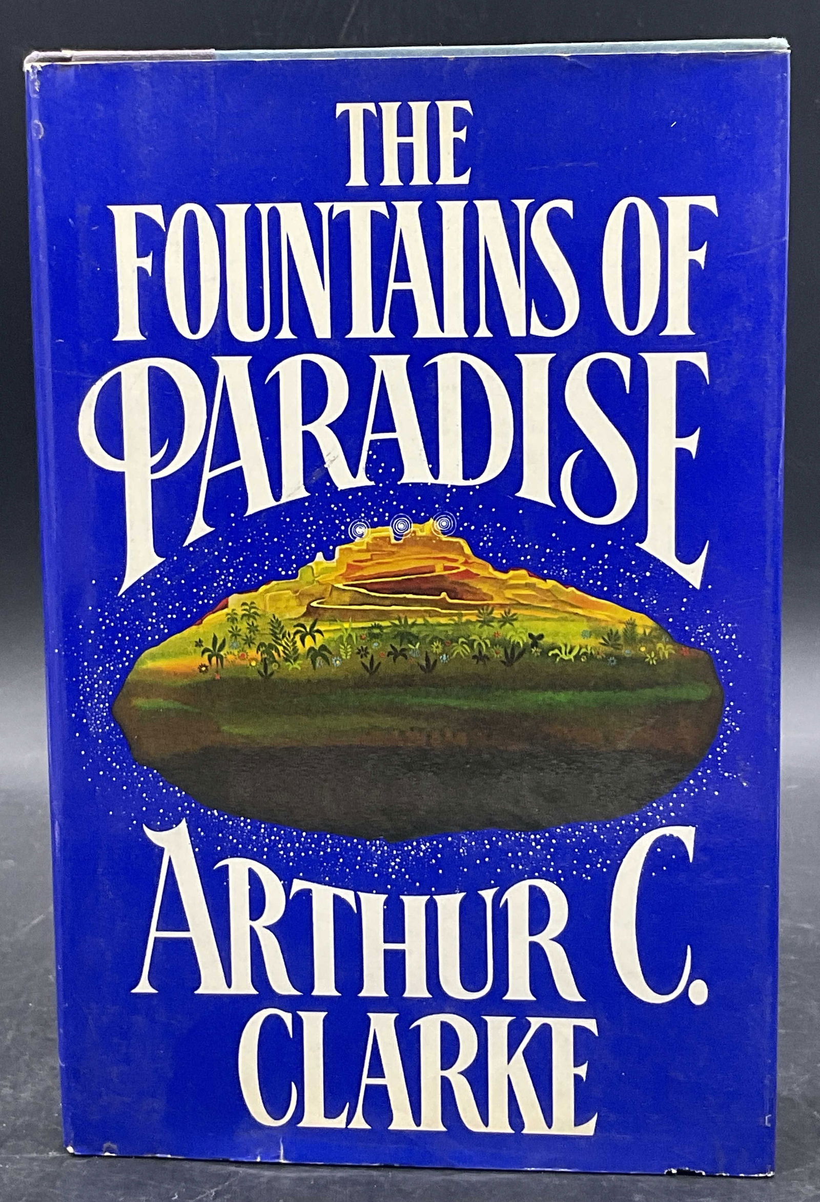 THE FOUNTAINS OF PARADISE 1stEd A Clarke 1979 (1 of 7)