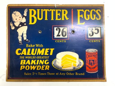 CALUMET Vntg Baking Powder Butter & Eggs Sign