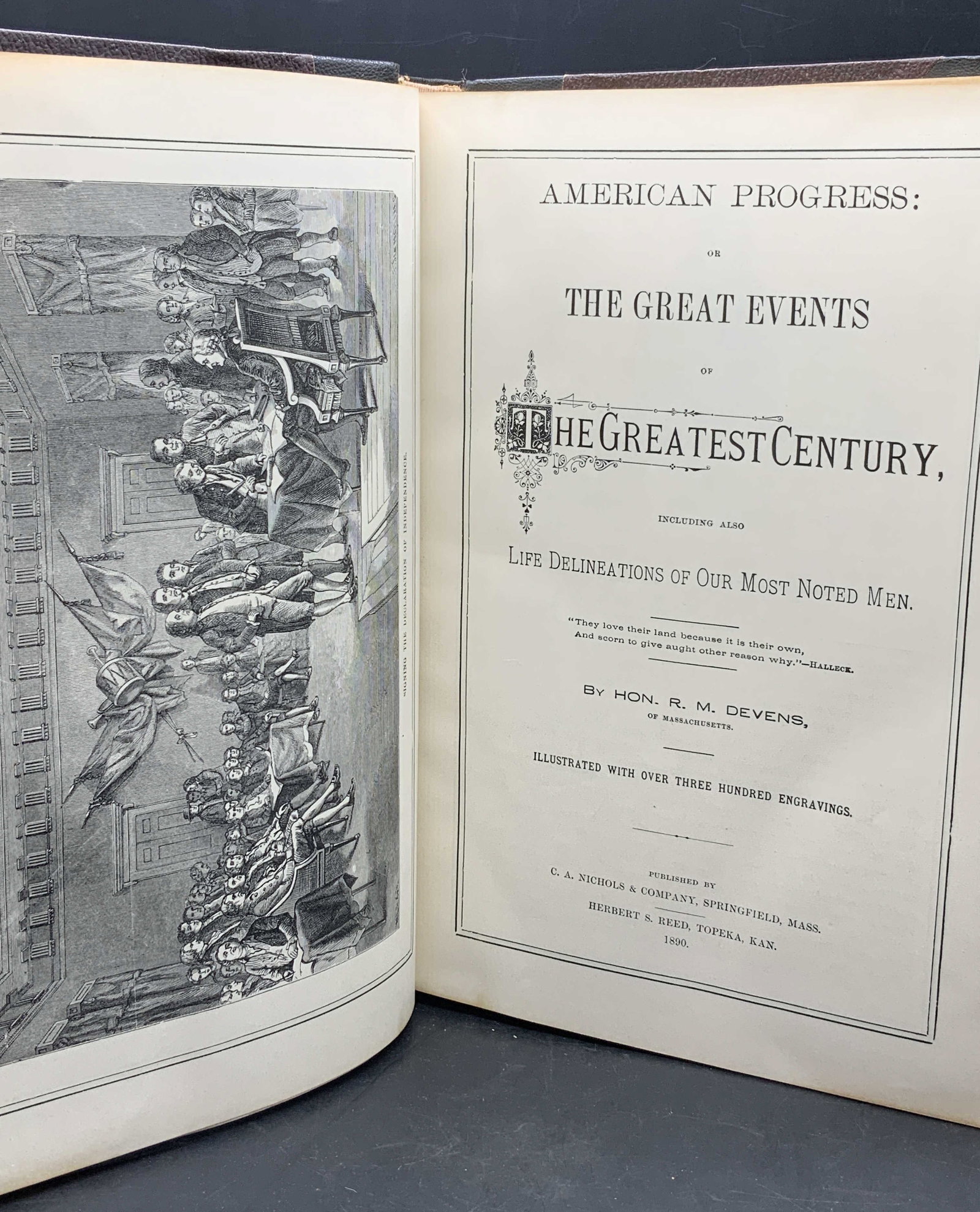 1890 Great Life Events Greatest Century Illstr: AMERICAN PROGRESS: or THE GREAT EVENTS OF THE GREATEST CENTURY, INCLUDING ALSO LIFE DELINEATIONS OF OUR MOST NOTED MEN. BY HON. R. M. DEVENS. Illustrated with over three hundred engravings. Published 