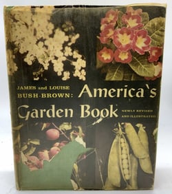 Americas Garden Book Illustrated 1958 BUSH-BROWN+