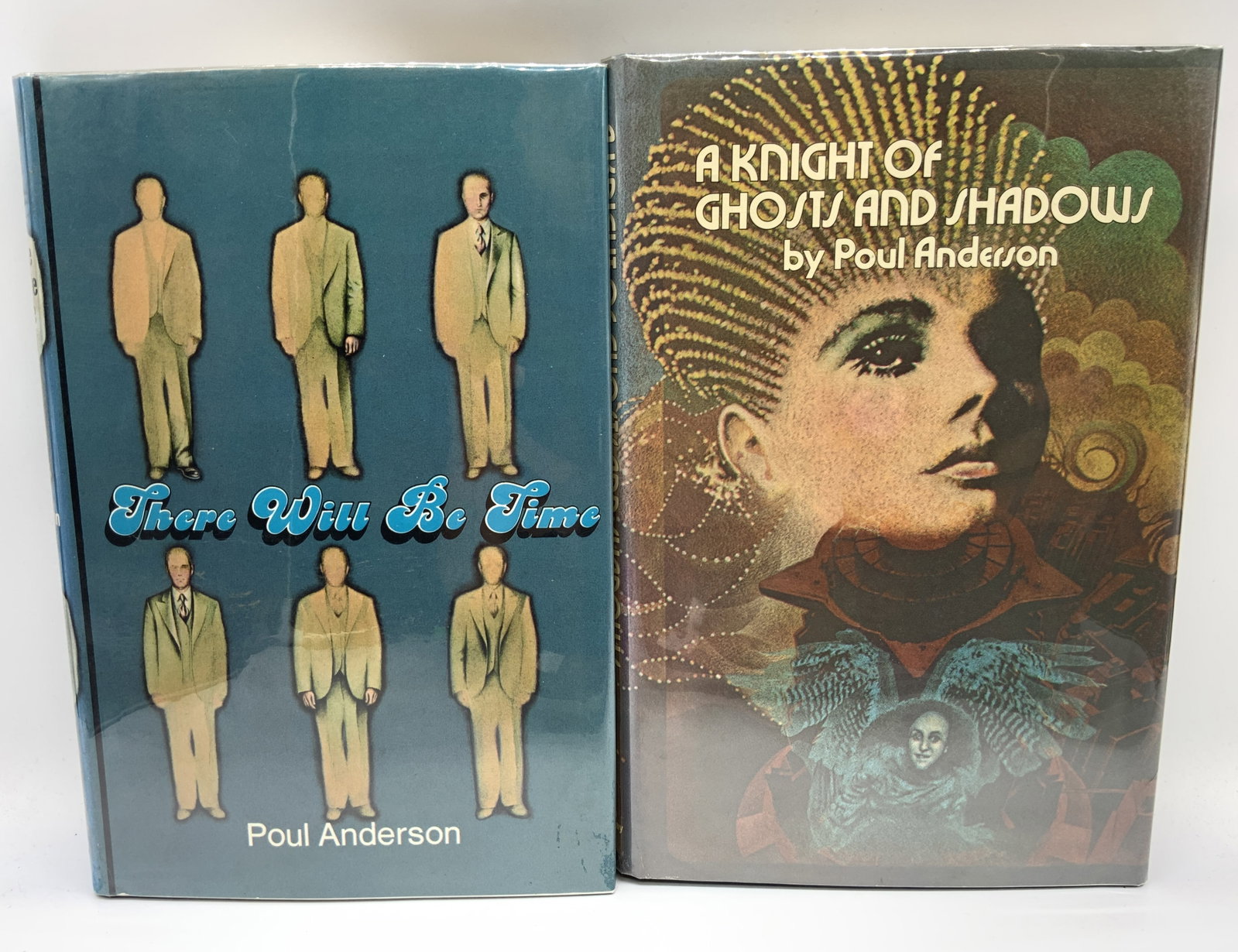 2 Science Fiction Novels 1970s POUL ANDERSON: 2 Science Fiction Novels 1970s POUL ANDERSON 2 vintage hardcover novels including, ANDERSON A Knights of Ghost & Shadows by Poul Anderson: COPYRIGHT 1974. There Will Be Time by Poul Anderson: COPYRIGH