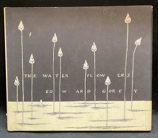 1st Edition Edward Gorey The Water Flowers Illustr