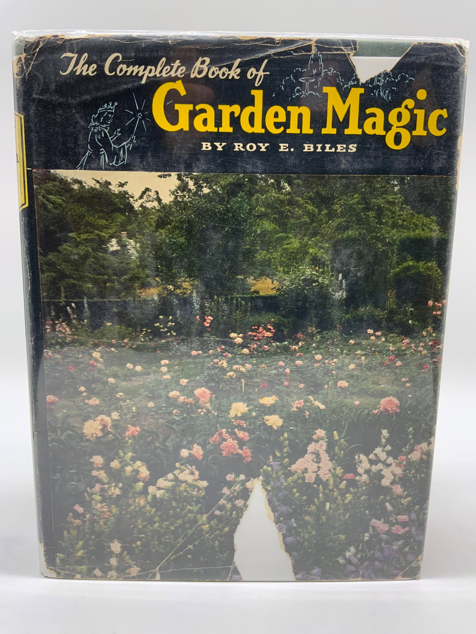 Vntg Cmplt Book of Garden Magic 1951 Roy E Biles (1 of 12)