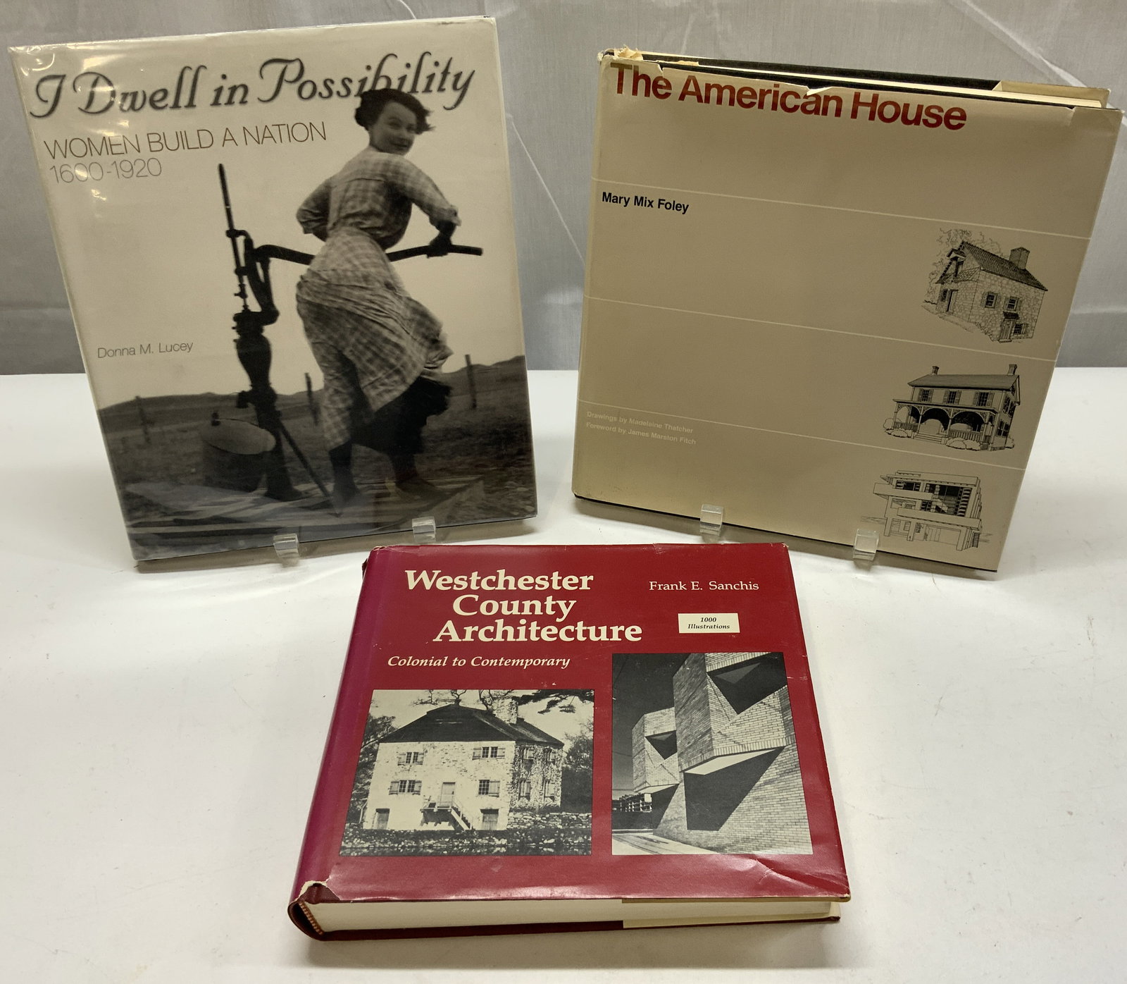 3 Architecture & History Books 1970-1980s LUCEY+: 3 Architecture & History Books 1970-1980s LUCEY+ 3 hardcover vintage books including, The American House by Mary Mix Foley, Westchester County Architecture by Frank E. Sanchis & I Dwell in Possibility