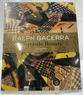 2015 Ralph Bacerra Exquisite Beauty Bk LAURIA NIP: 2015 Ralph Bacerra Exquisite Beauty Bk JO LAURIA NIPBook features art from the ceramic artist Ralph Bacerra. BOOK IS NEW IN PLASTIC. Reverse reads OTIS Ben Maltz Gallery Otis College of Arts and Desig
