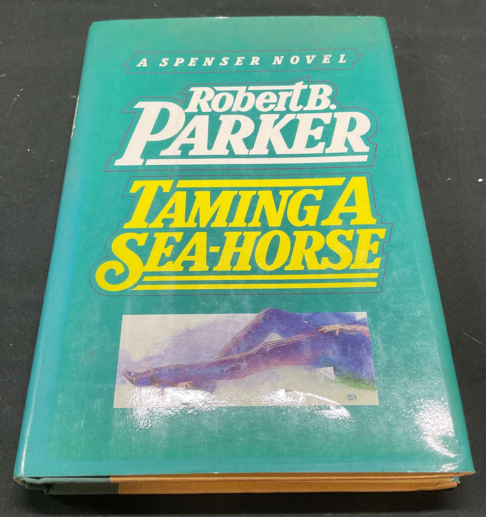 1st Printing Taming A Sea Horse, Parker, 1986 (1 of 6)