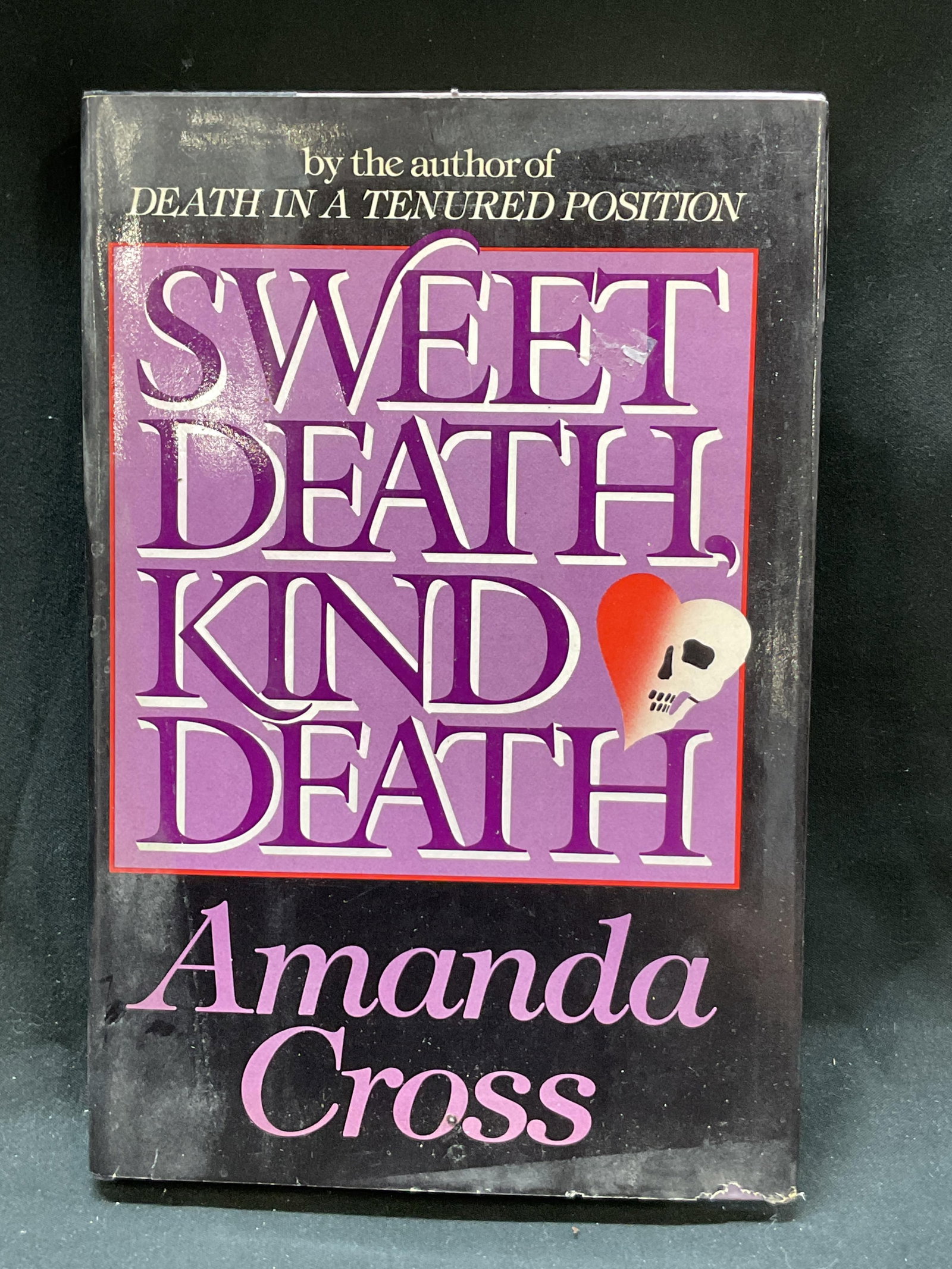 1984 Sweet Death Kind Death, Amanda Cross, 1st Ed: 1984 Sweet Death, Kind Death by Amanda Cross, first edition book. Published by E. P. Dutton, Inc. Copyright 1984 by Amanda Cross. 8.5 x 5.75 inches. 177 pages. Some wear consistent with exposure, slig