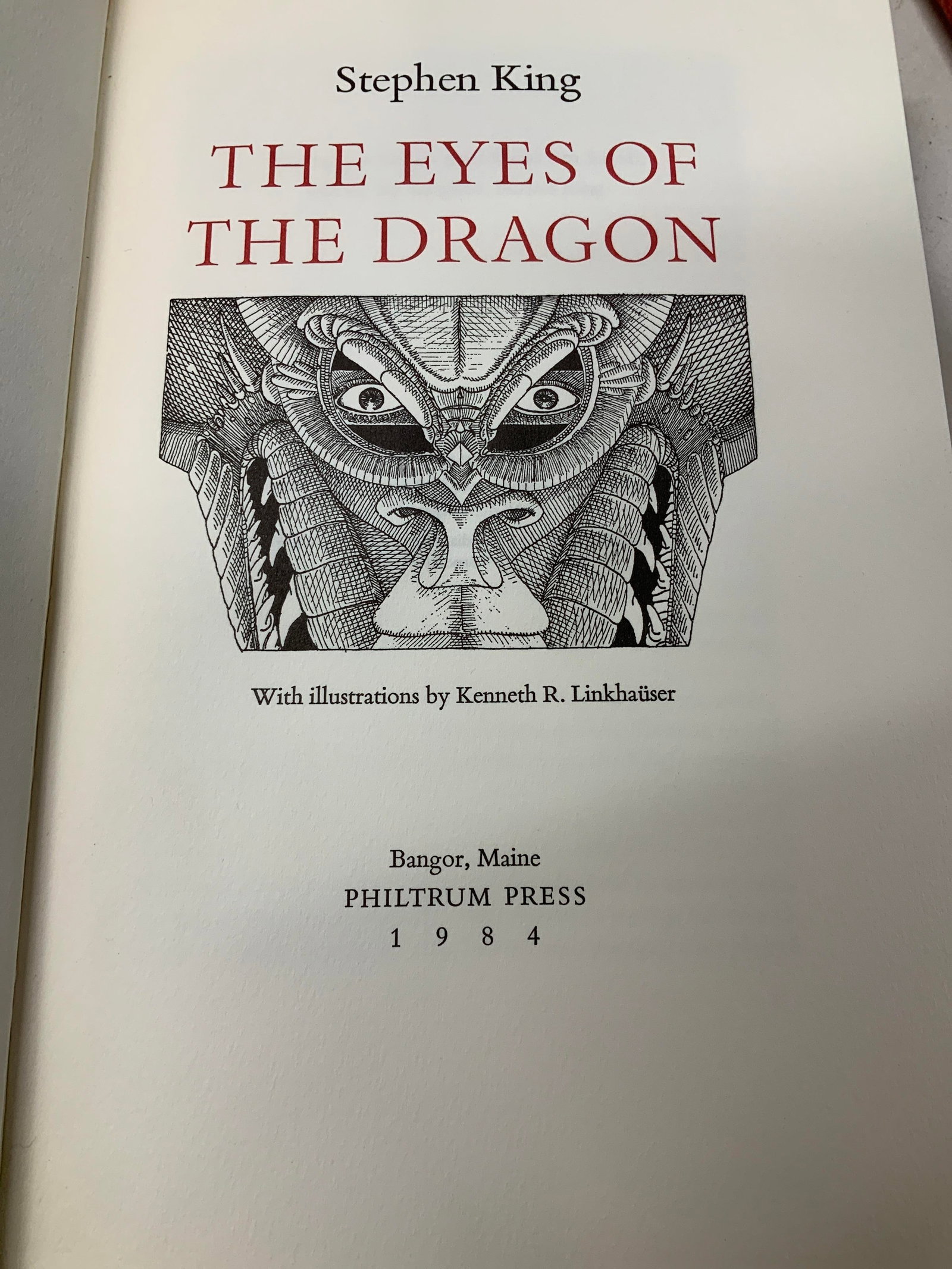 1984 Eyes of the Dragon Illustr Book Stephen KING: 1984 The Eyes of the Dragon Illustr Book KING+ The Eyes of the Dragon by Stephen King & illustrations by Kenneth R. Linkhauser. COPYRIGHT, 1984 by Stephen King. PHILTRUM PRESS. Book features various i