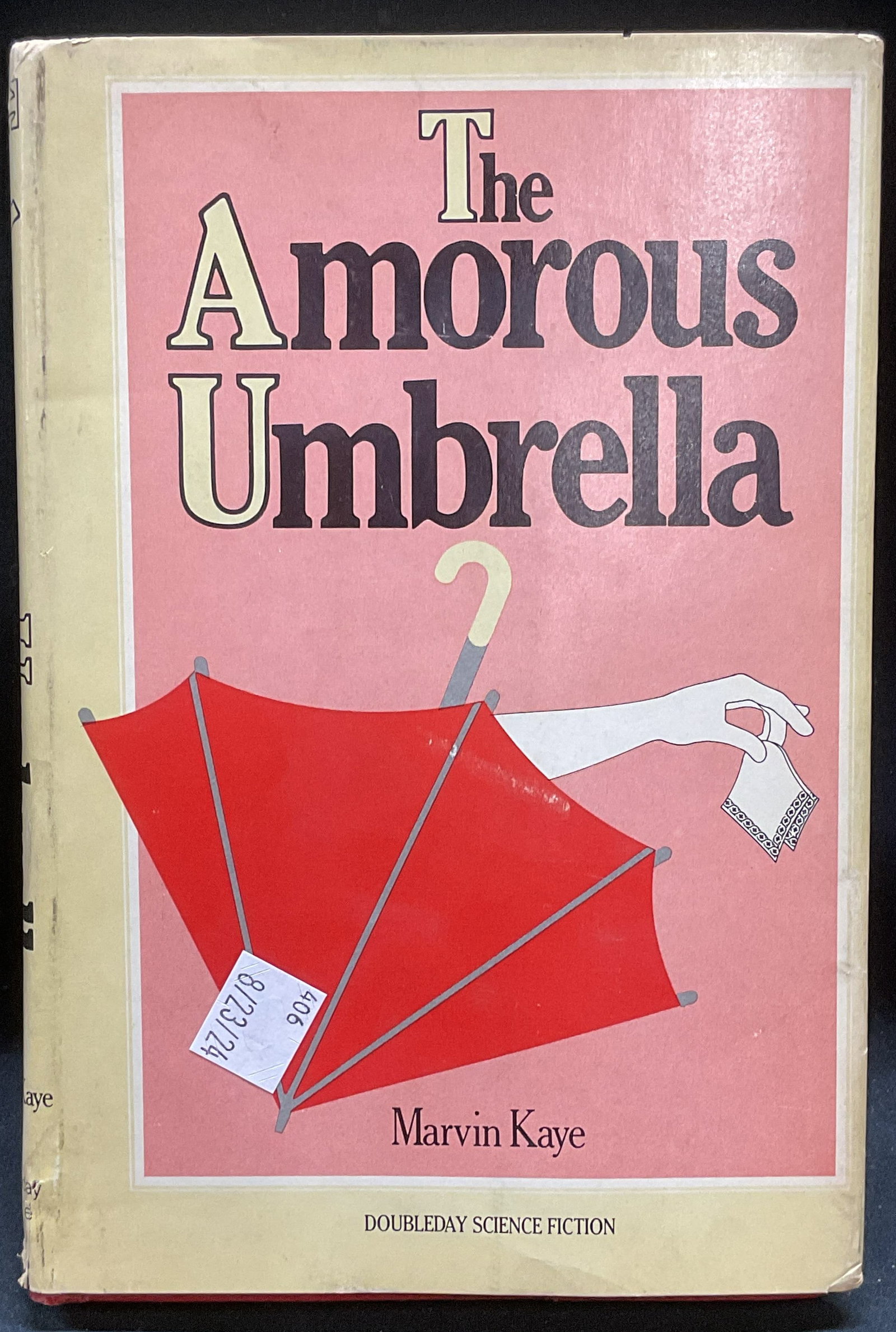1st Ed Amorous Umbrella Marvin Kaye 1981: First edition hardcover The Amorous Umbrella by Marvin Kaye. Doubleday, 1981. Measures approx 8.25 x 5.75inches. Some wear to cover, pages, and binding consistent with exposure. Books, vintage book, c